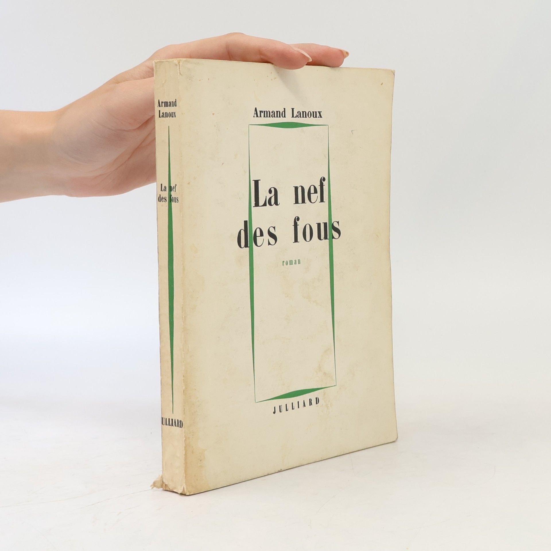 Armand Lanoux La nef des fous