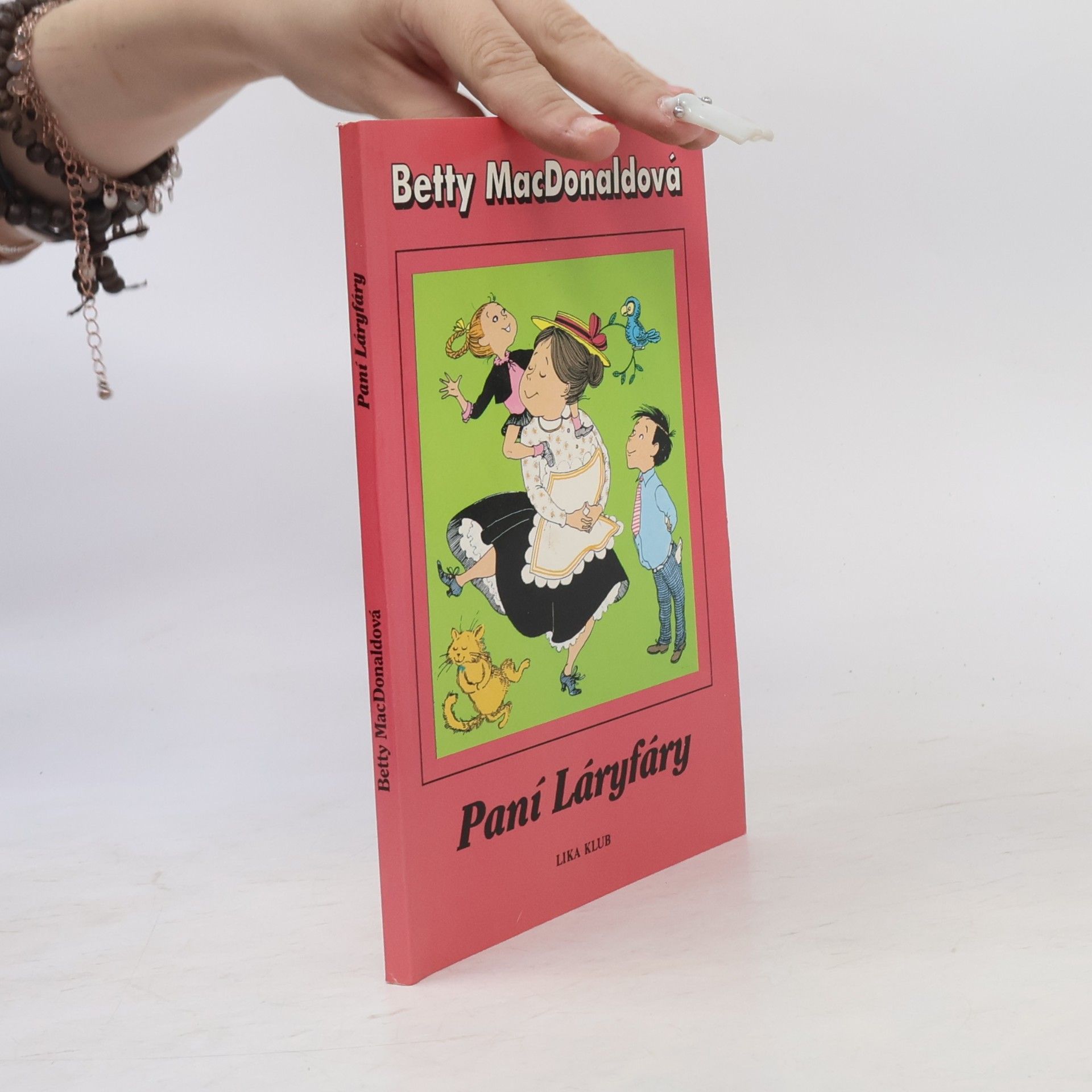 Betty MacDonald Paní Láryfáry