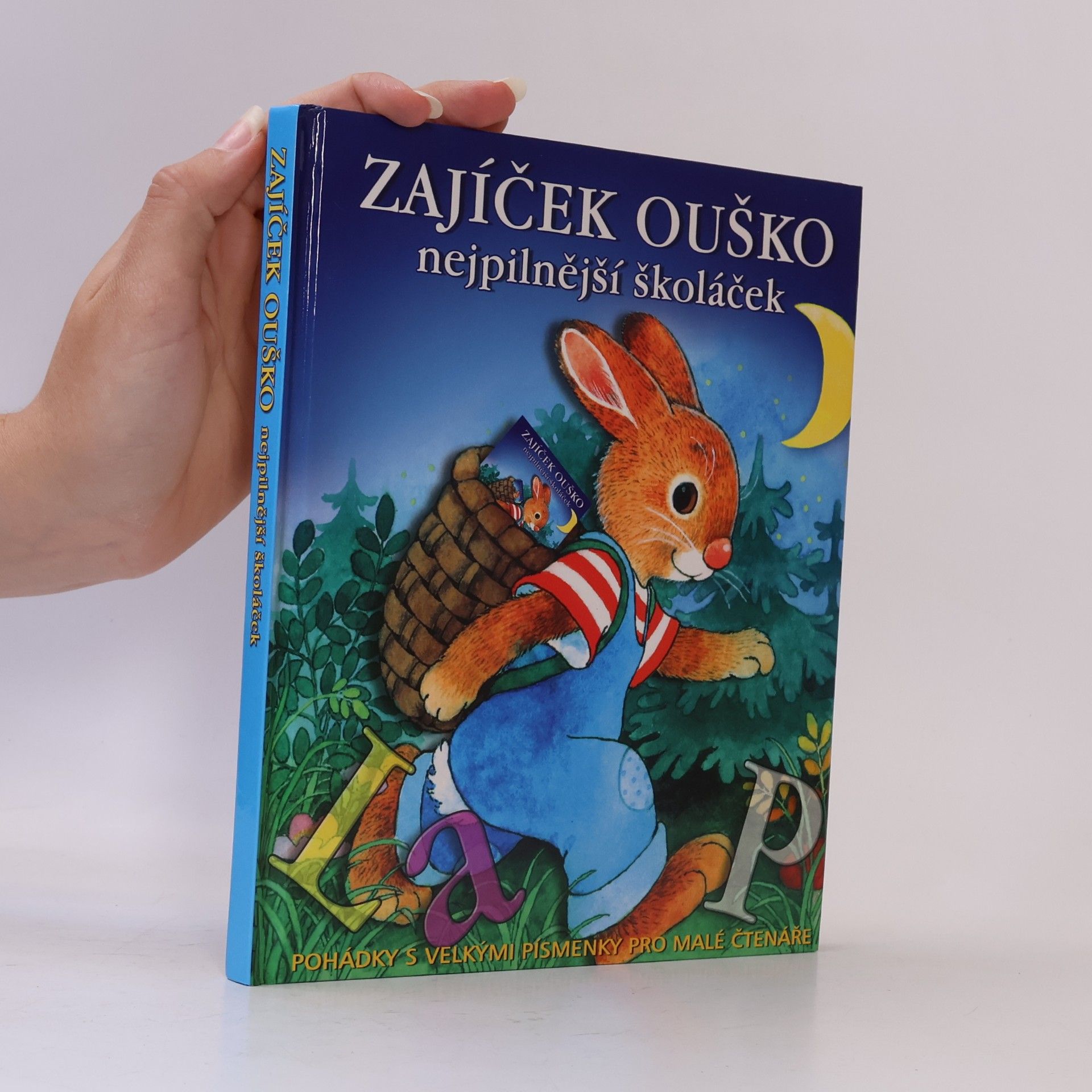 Kolektiv autorů Zajíček Ouško : nejpilnější školáček