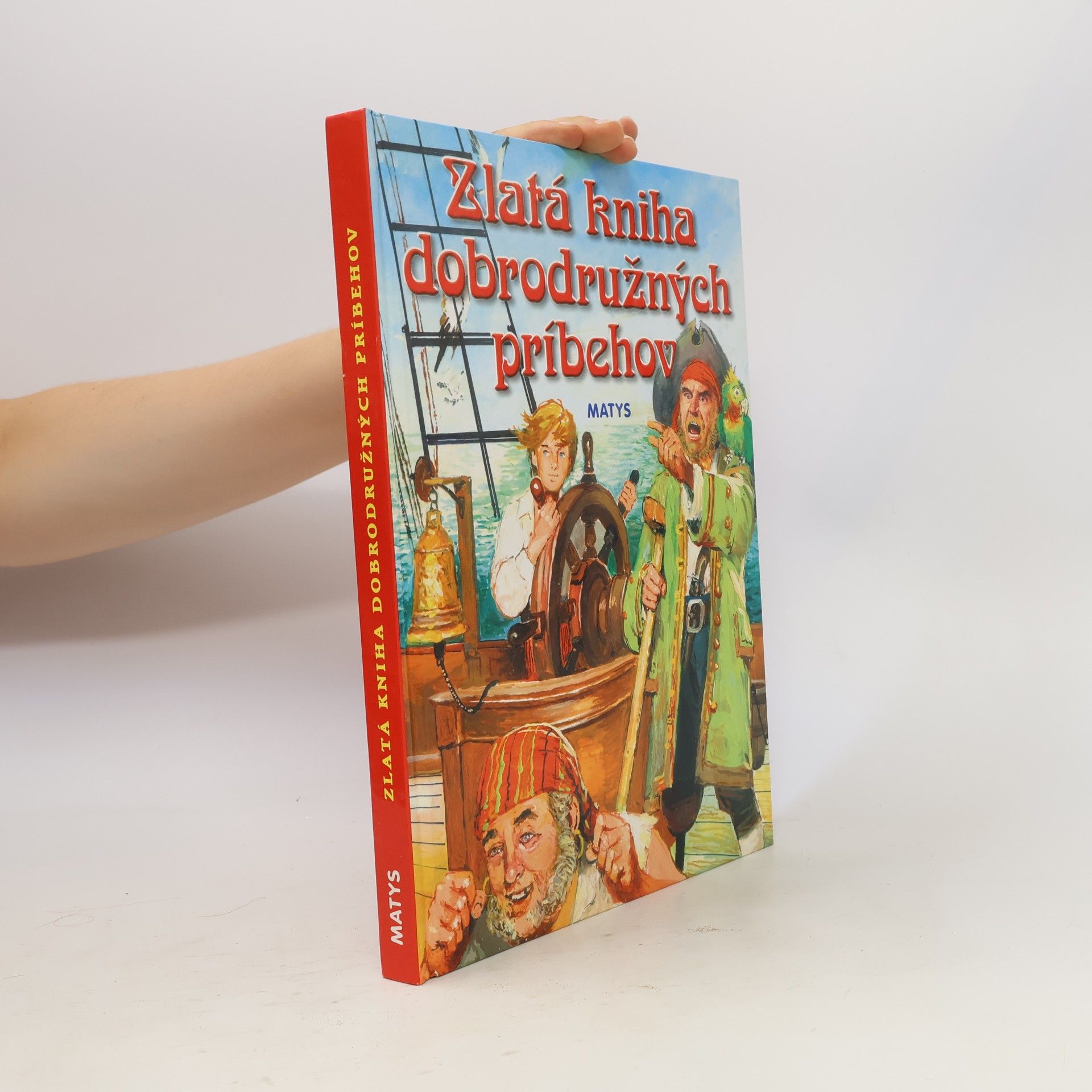 Various authors Zlatá kniha dobrodružných príbehov