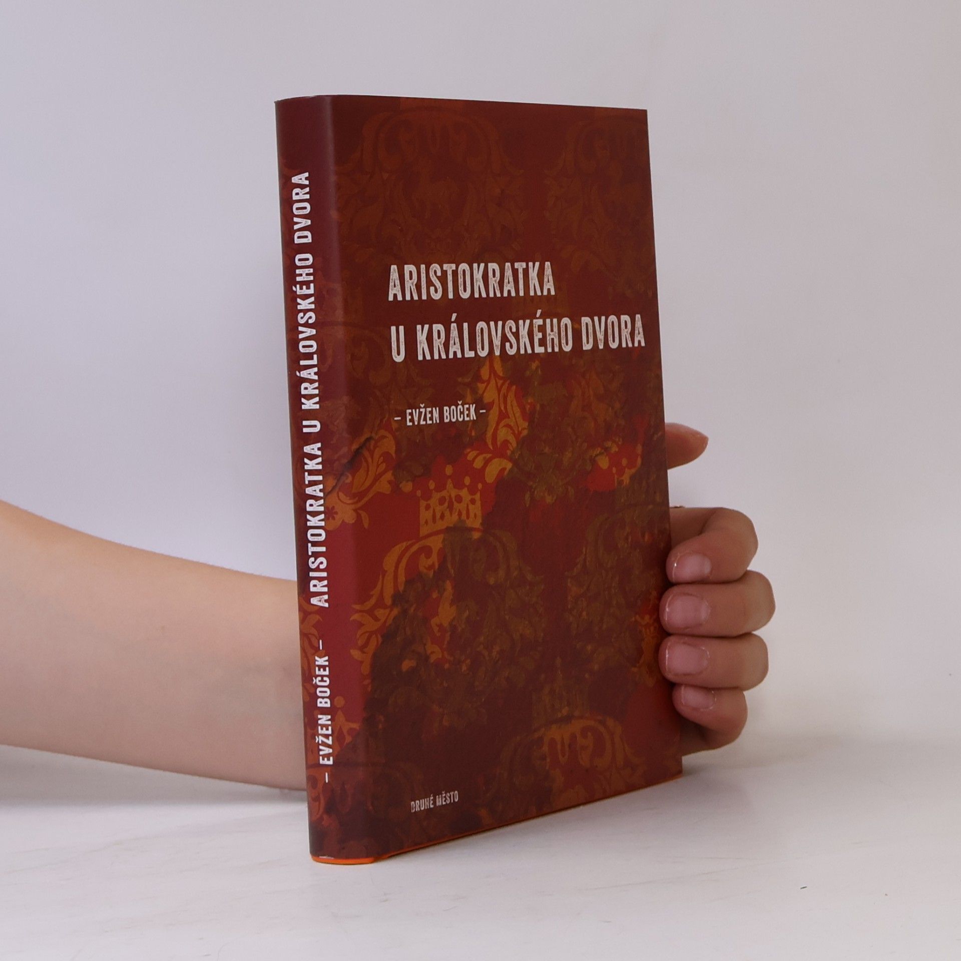 Evžen Boček Aristokratka u královského dvora