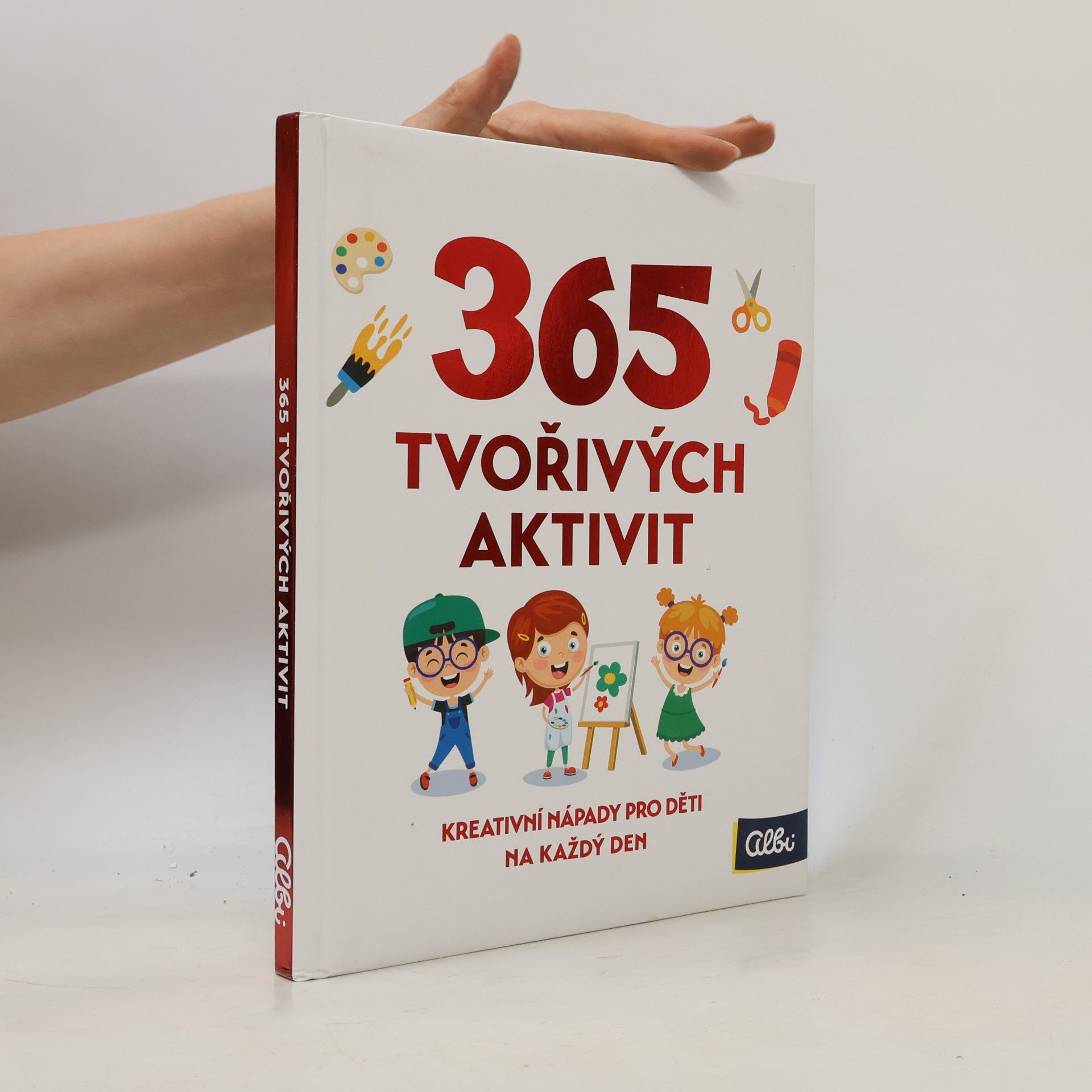 Kolektiv autorů 365 Tvořivých aktivit
