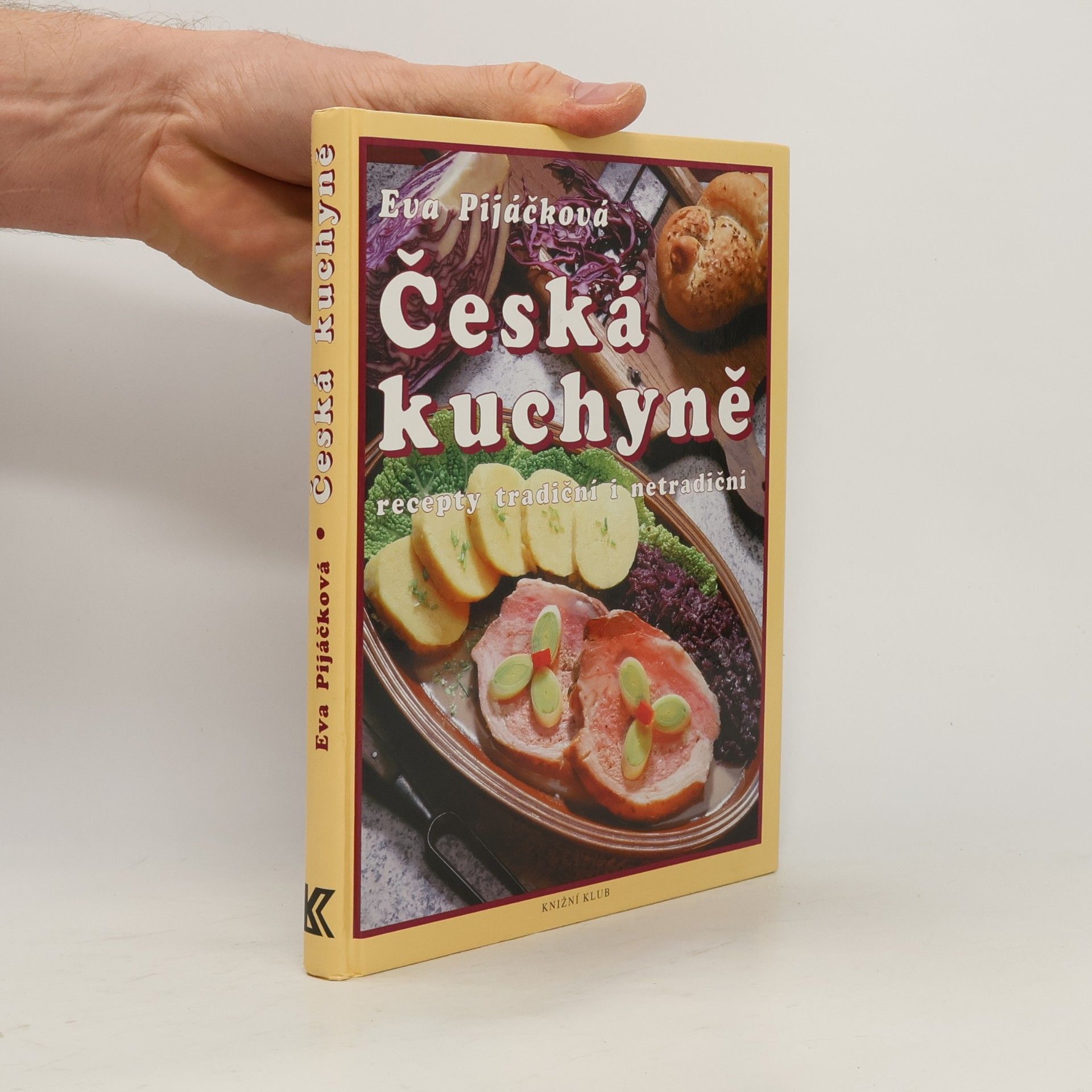 Česká kuchyně. Recepty tradiční i netradiční