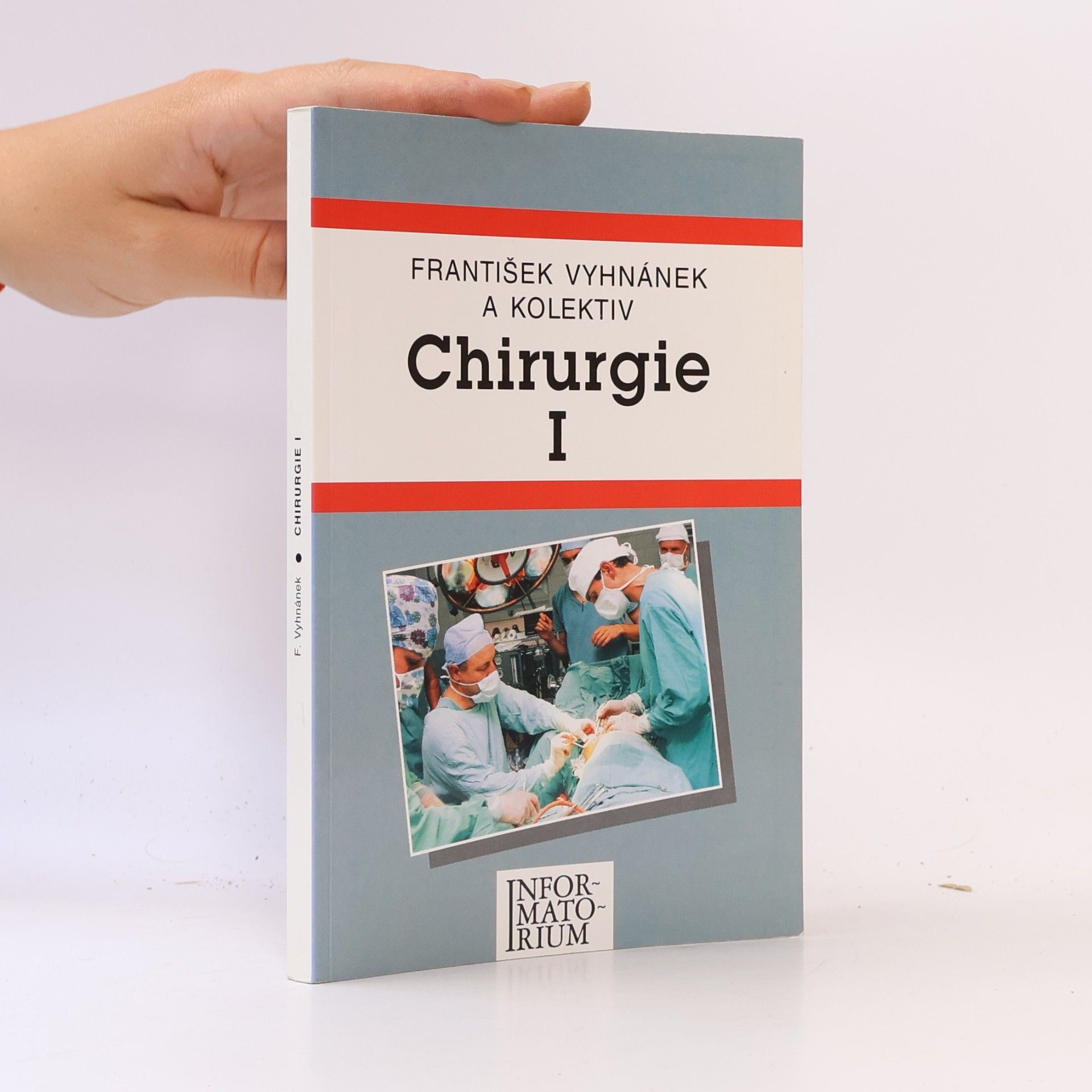 František Vyhnánek Chirurgie I