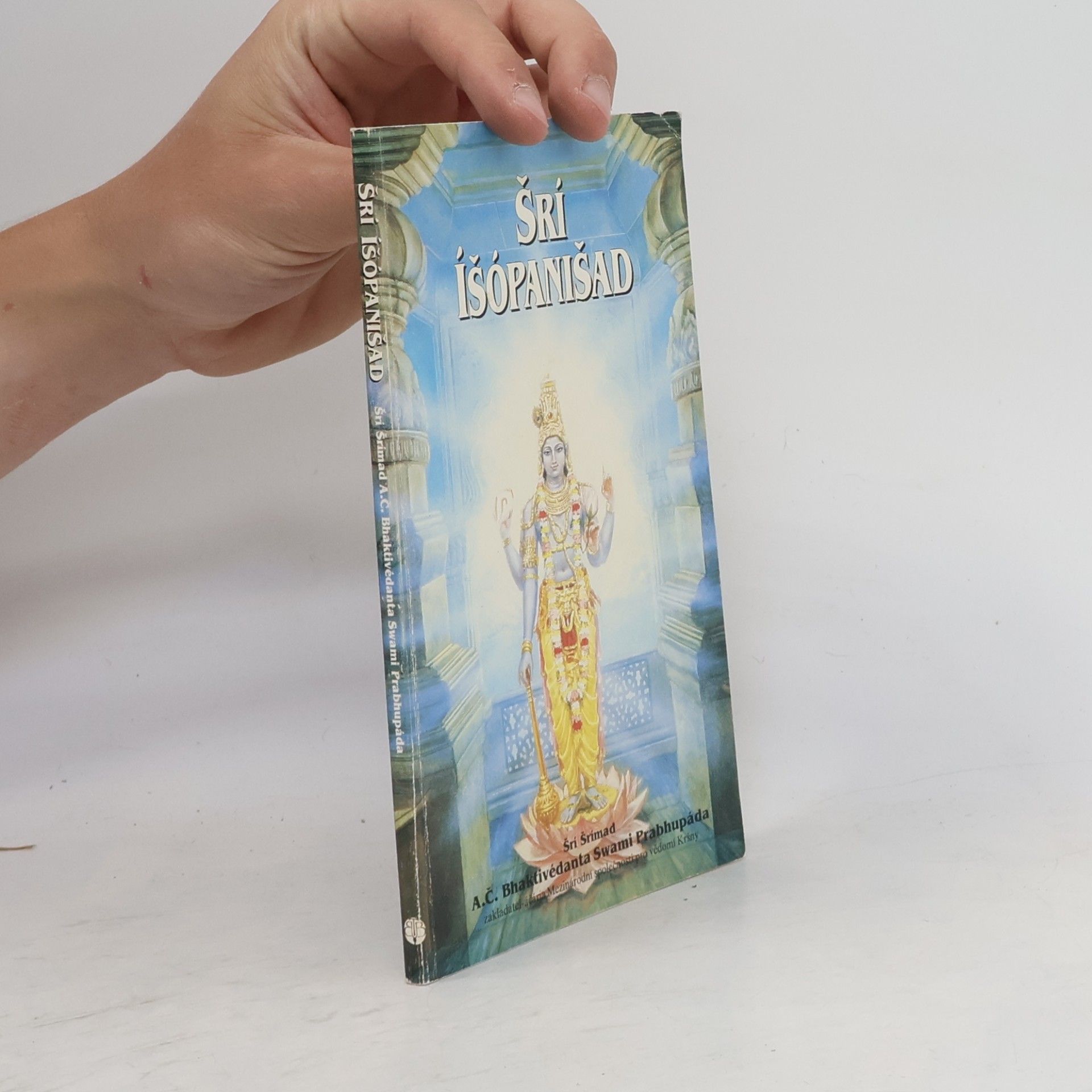 Šrí Šrímad A. Č. Bhaktivédanta Swami Prabhupáda Šrí Íšópanišad