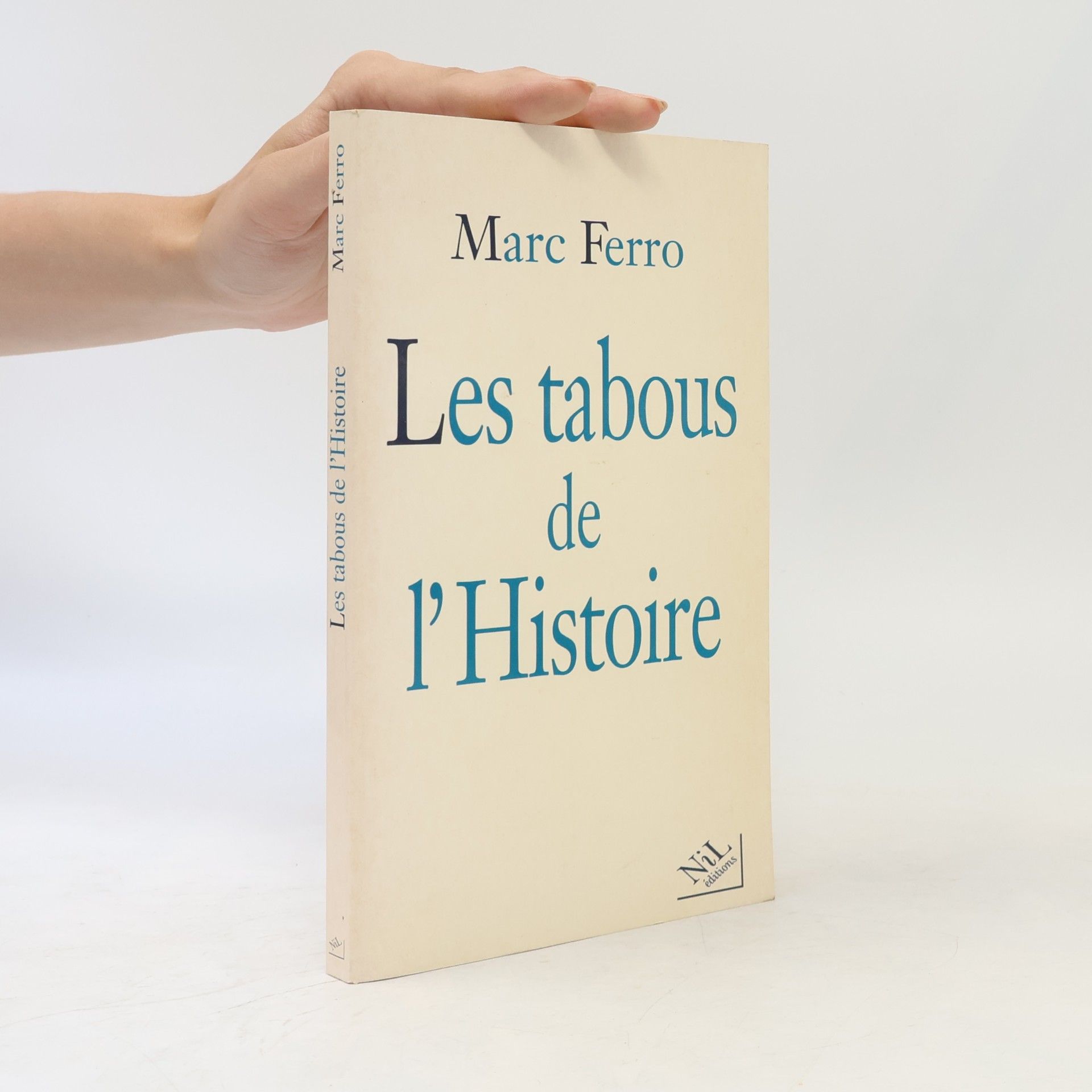 Marc Ferro Les tabous de l'Histoire