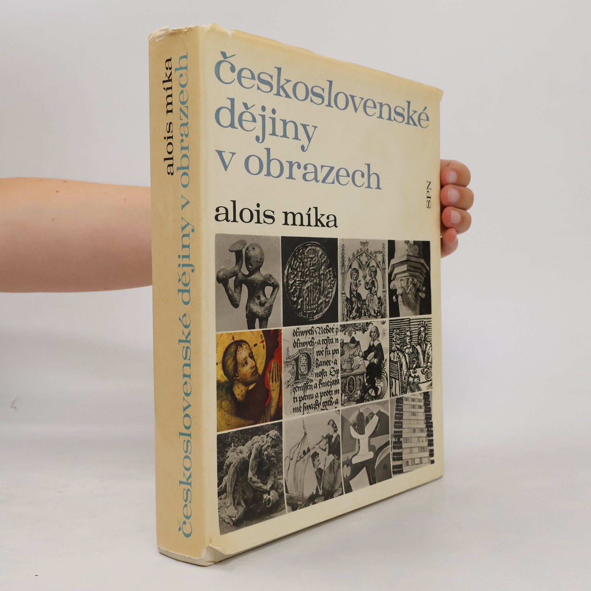 Alois Míka Československé dějiny v obrazech
