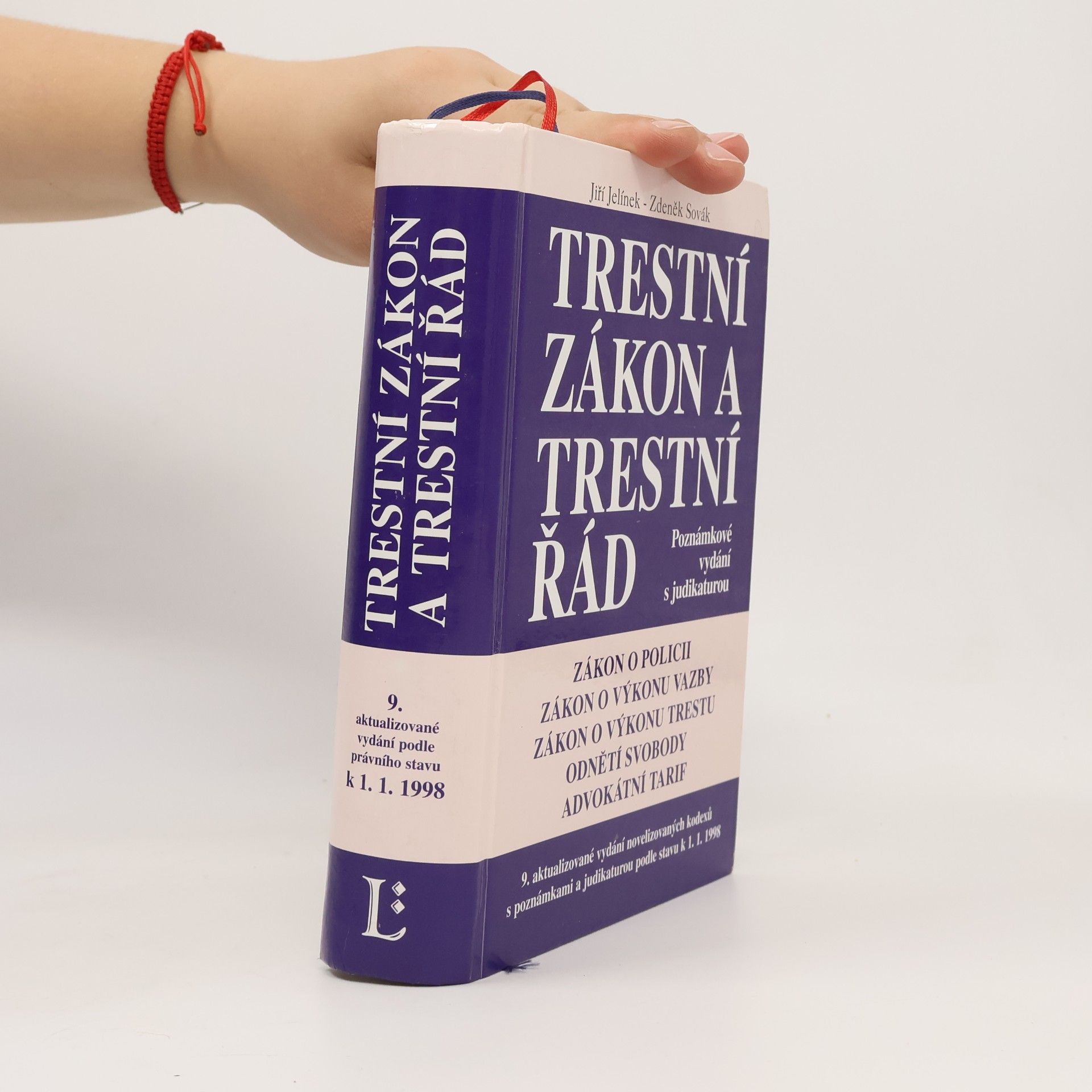 Trestní zákon a trestní řád. S poznámkami a judikaturou