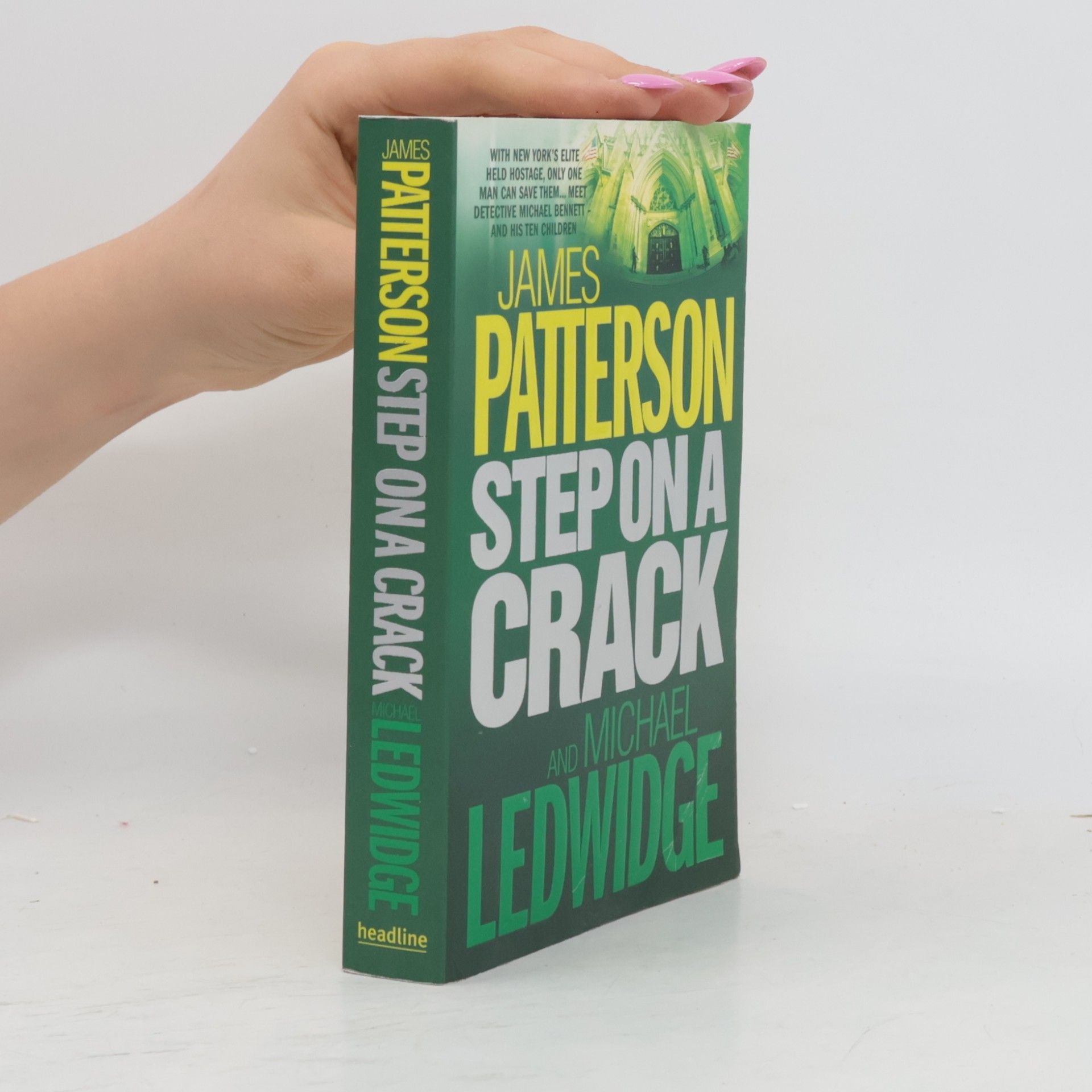James Patterson Step on a Crack