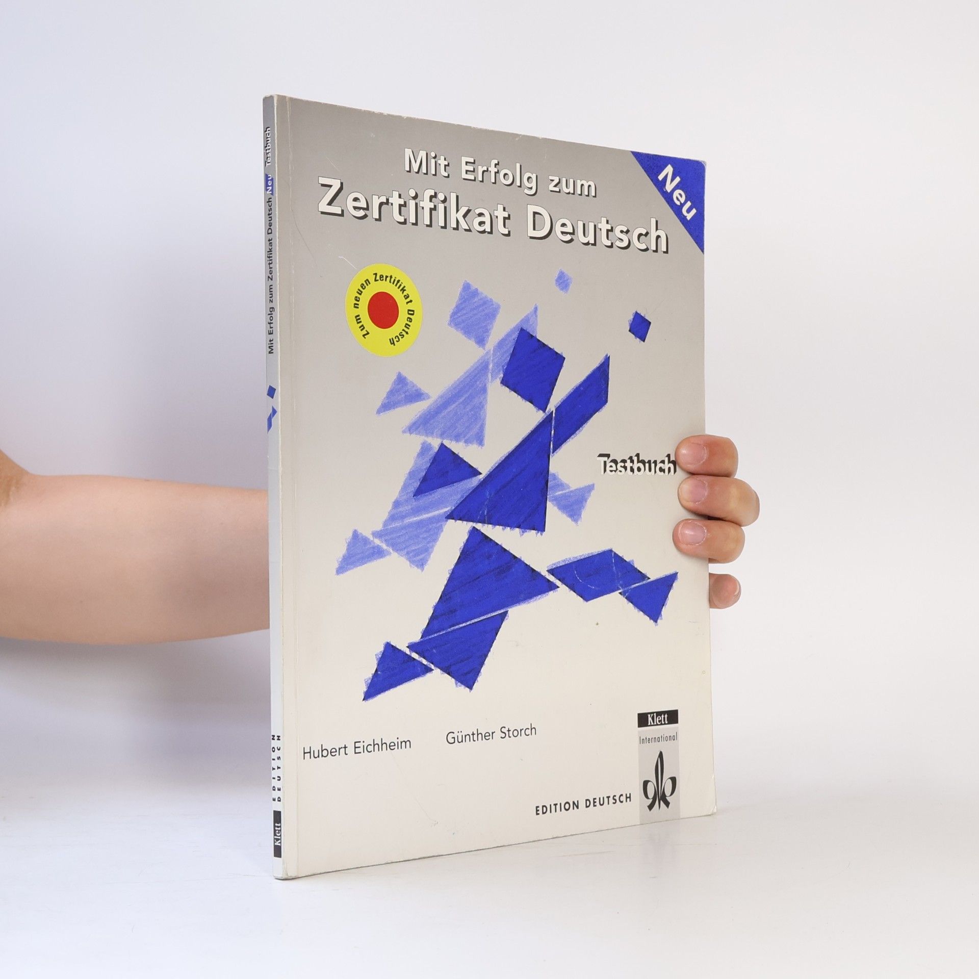 Günther Storch Mit Erfolg zum Zertifikat Deutsch : Testbuch