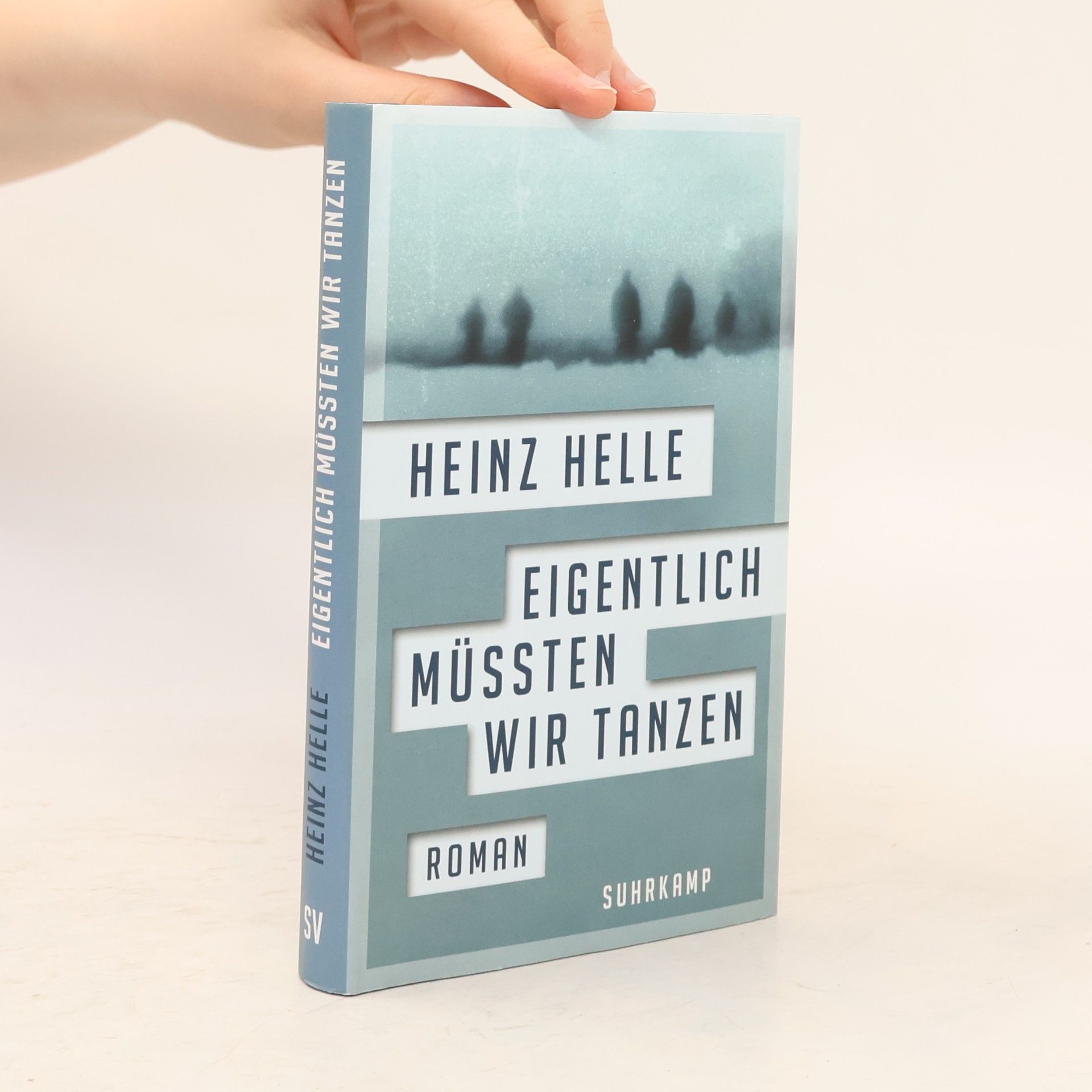 Heinz Helle Eigentlich müssten wir tanzen