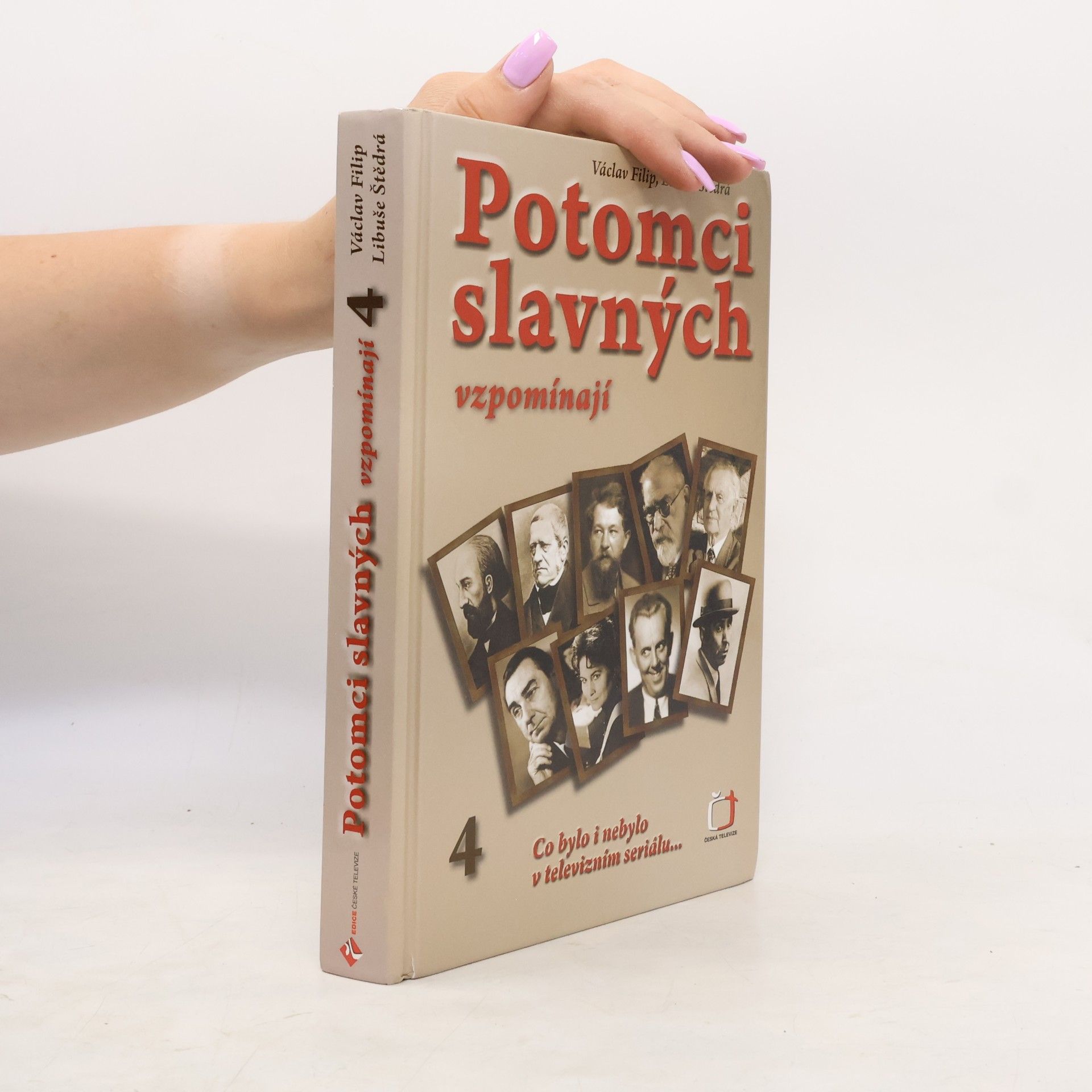 Libuše Štědrá Potomci slavných vzpomínají 4. Co bylo i nebylo v televizním seriálu