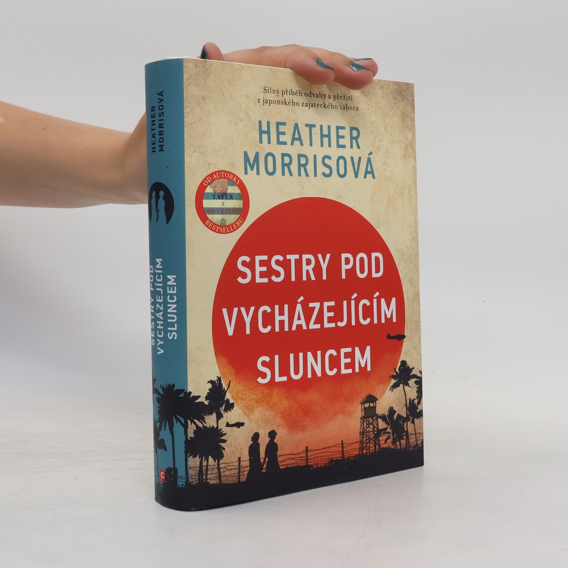Heather Morris Sestry pod vycházejícím sluncem