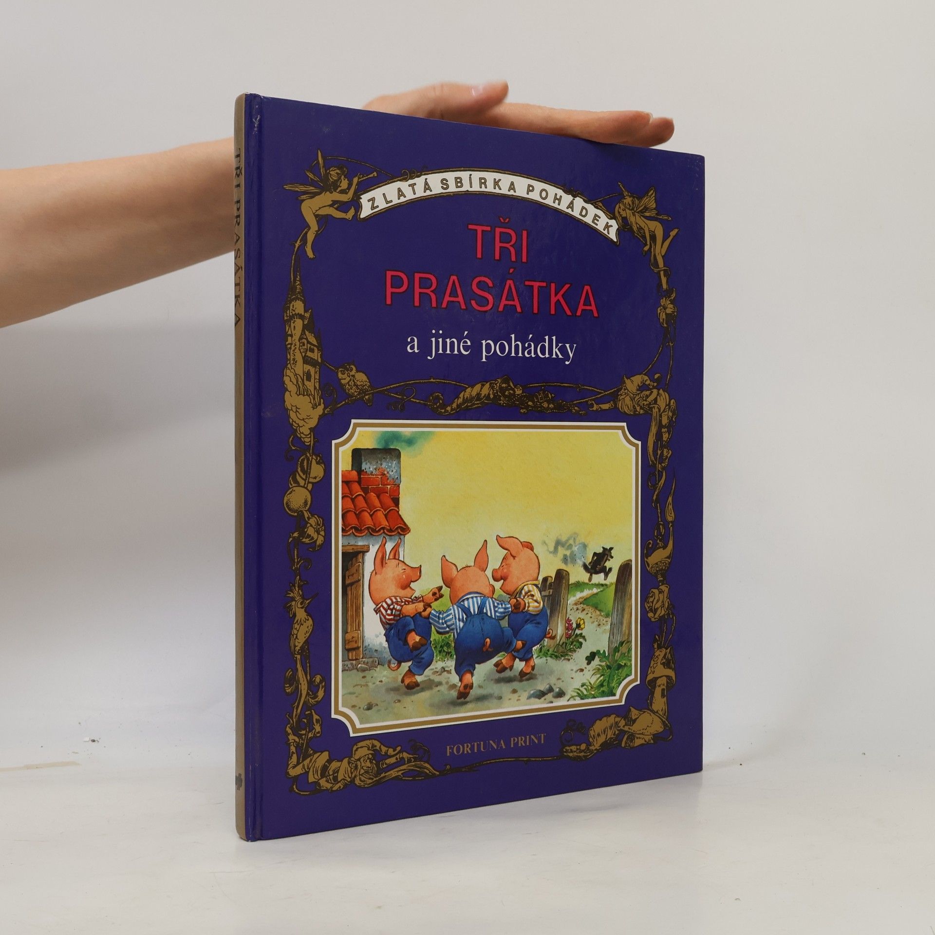 Tři prasátka a jiné pohádky
