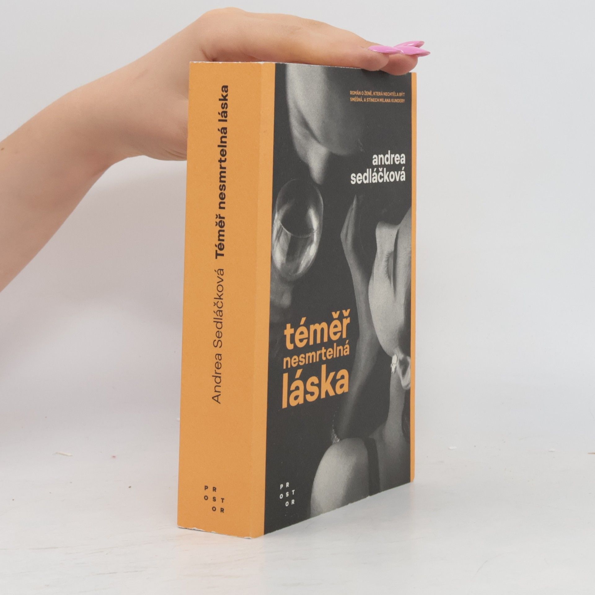 Andrea Sedláčková Téměř nesmrtelná láska