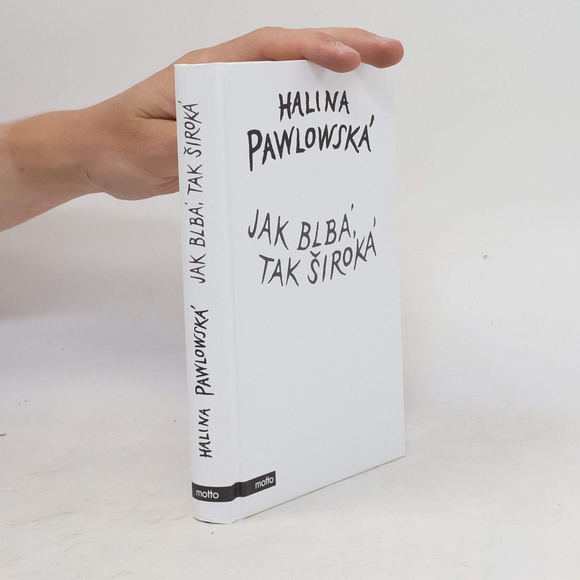 Halina Pawlowská Jak blbá, tak široká