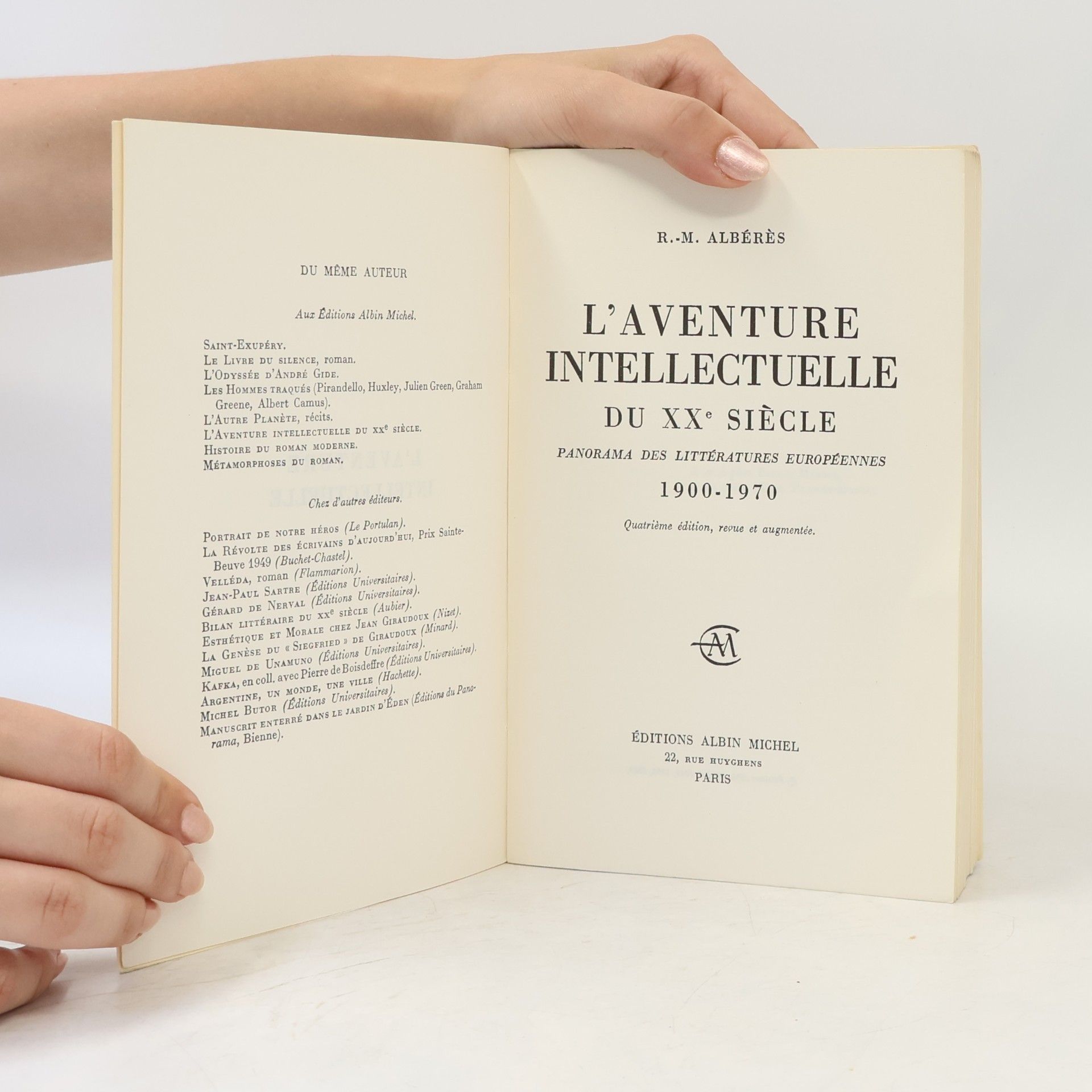 René Marill Albérès L'aventure intellectuelle du XXe siécle: panorama des littératures européennes