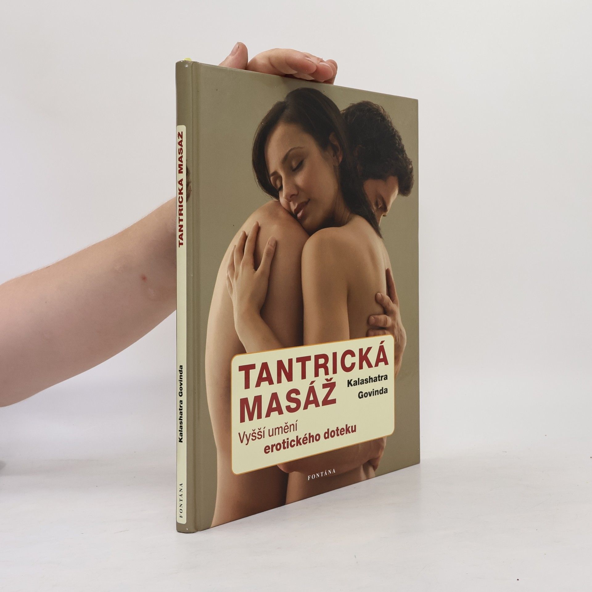 Tantrická masáž : vyšší umění erotického doteku
