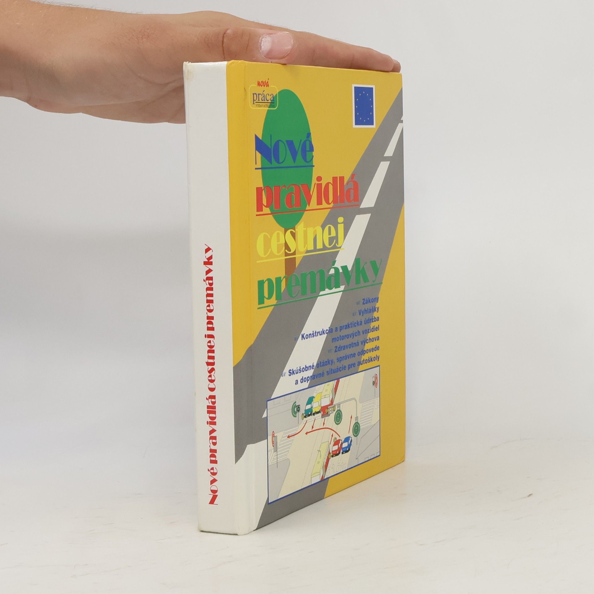 Autorenkollektiv Nové pravidlá cestnej premávky