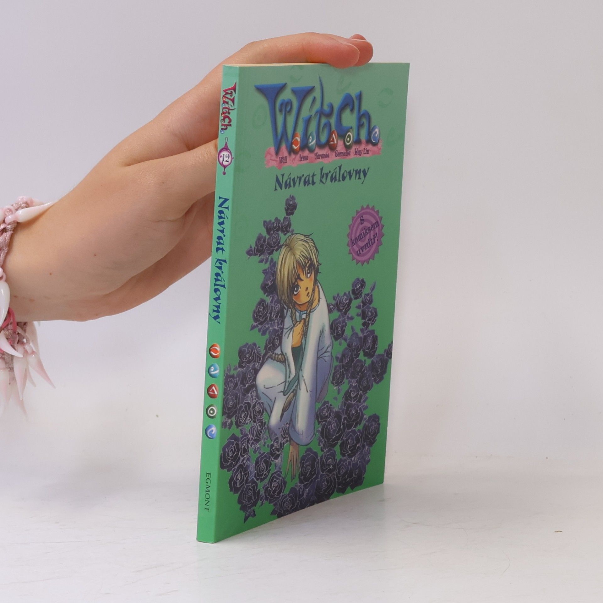 Collectif d'auteurs Witch. Návrat královny.