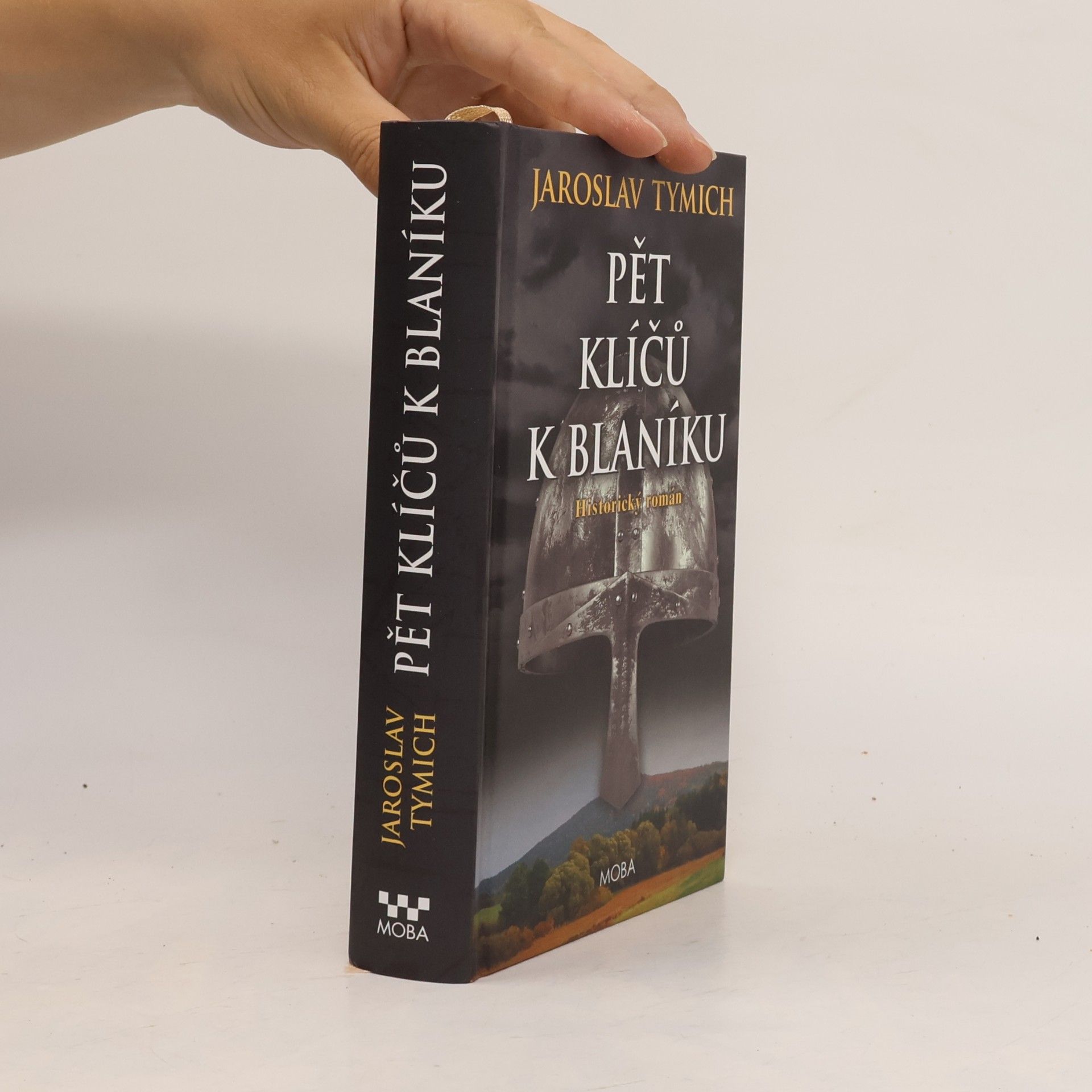 Jaroslav Tymich Pět klíčů k Blaníku