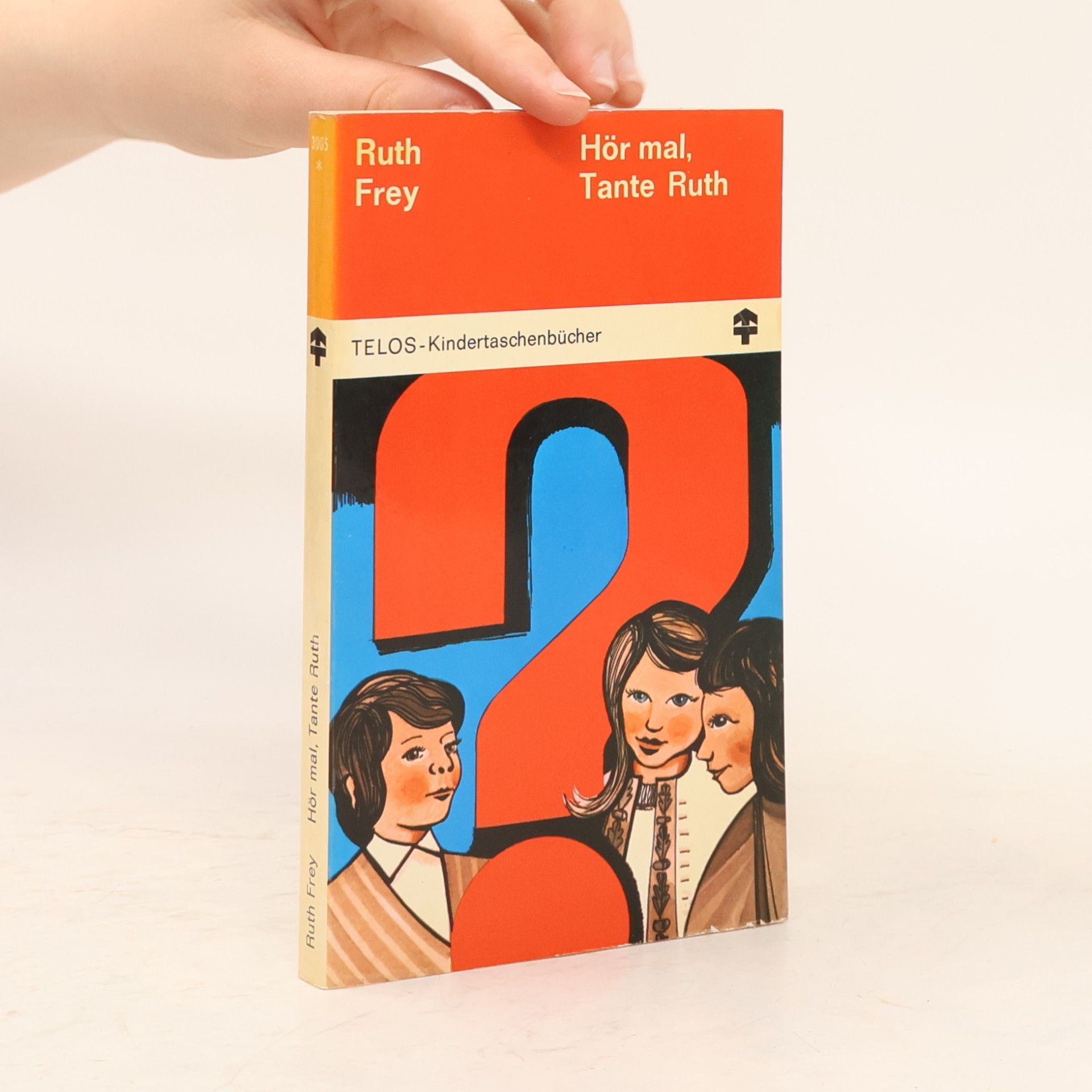 Telos-Kindertaschenbücher - 2: Hör mal, Tante Ruth