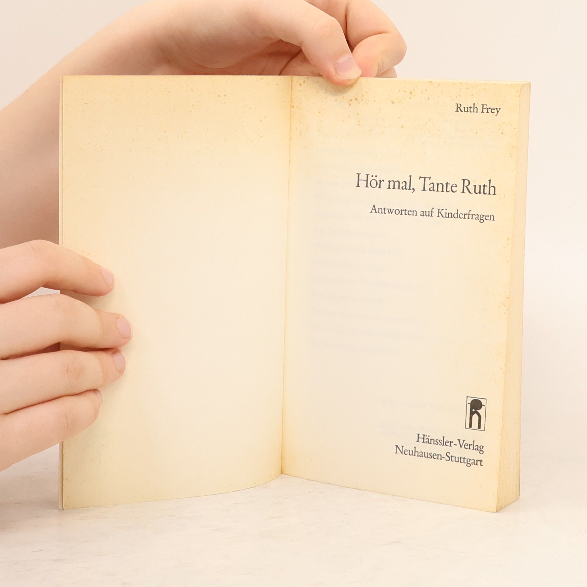 Ruth Frey Telos-Kindertaschenbücher - 2: Hör mal, Tante Ruth
