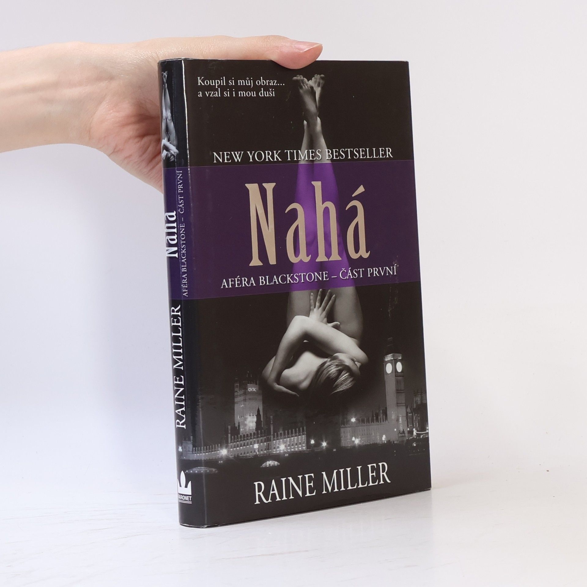 Raine Miller Nahá . Aféra Blackstone. 1. díl