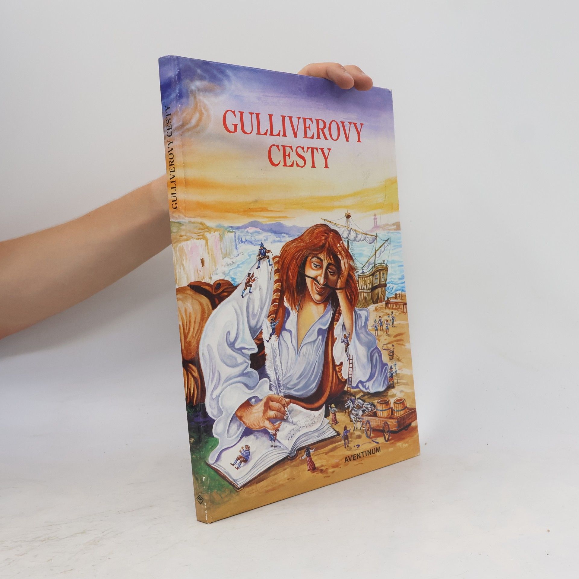 Jonathan Swift Gulliverovy cesty