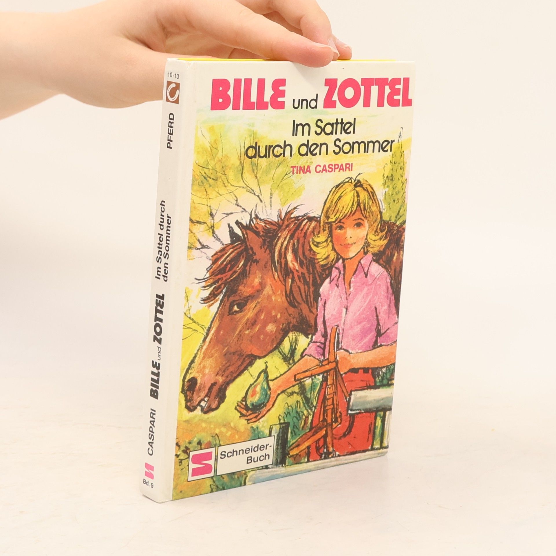 Tina Caspari Bille & Zottel. Im Sattel durch den Sommer