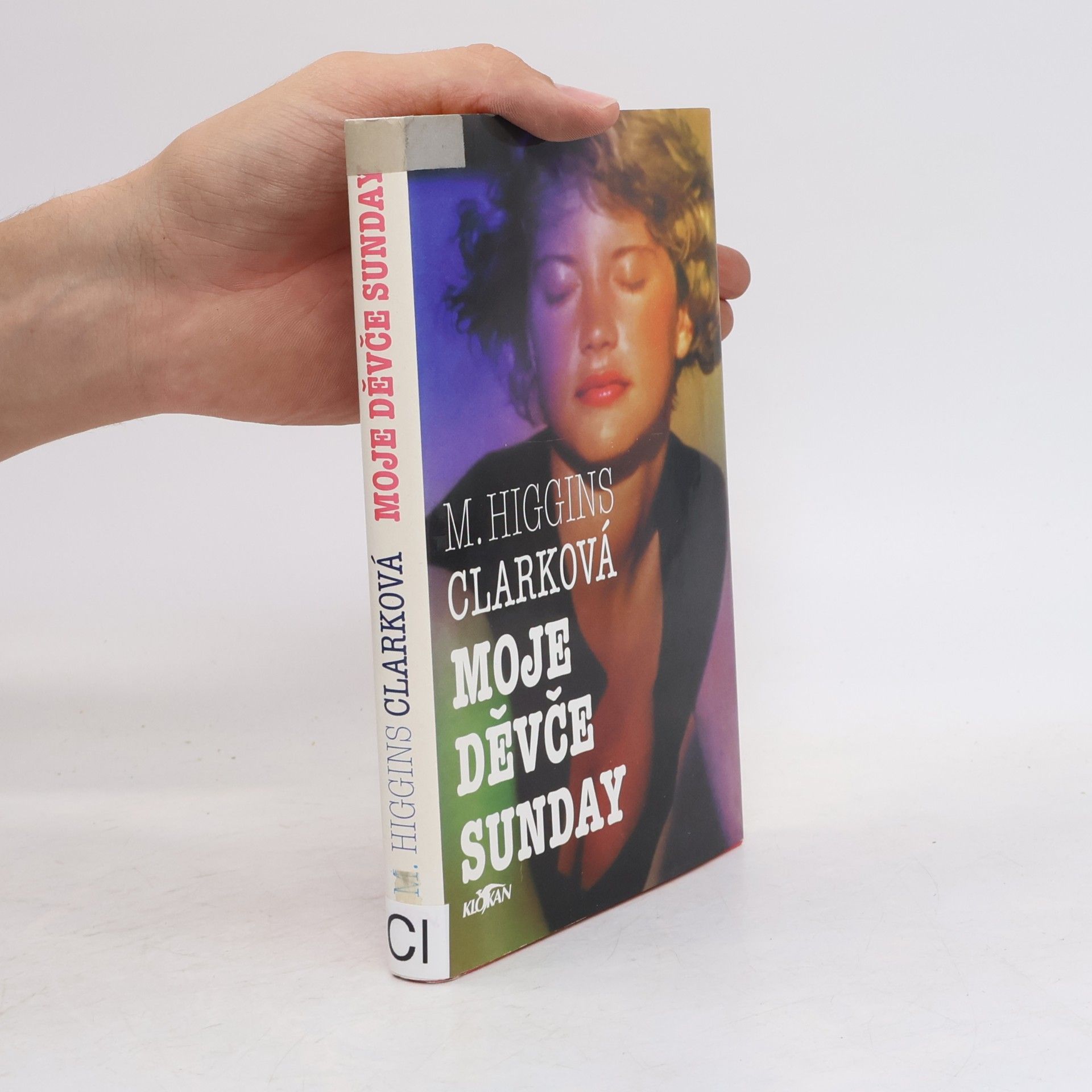 Mary Higgins Clark Moje děvče Sunday