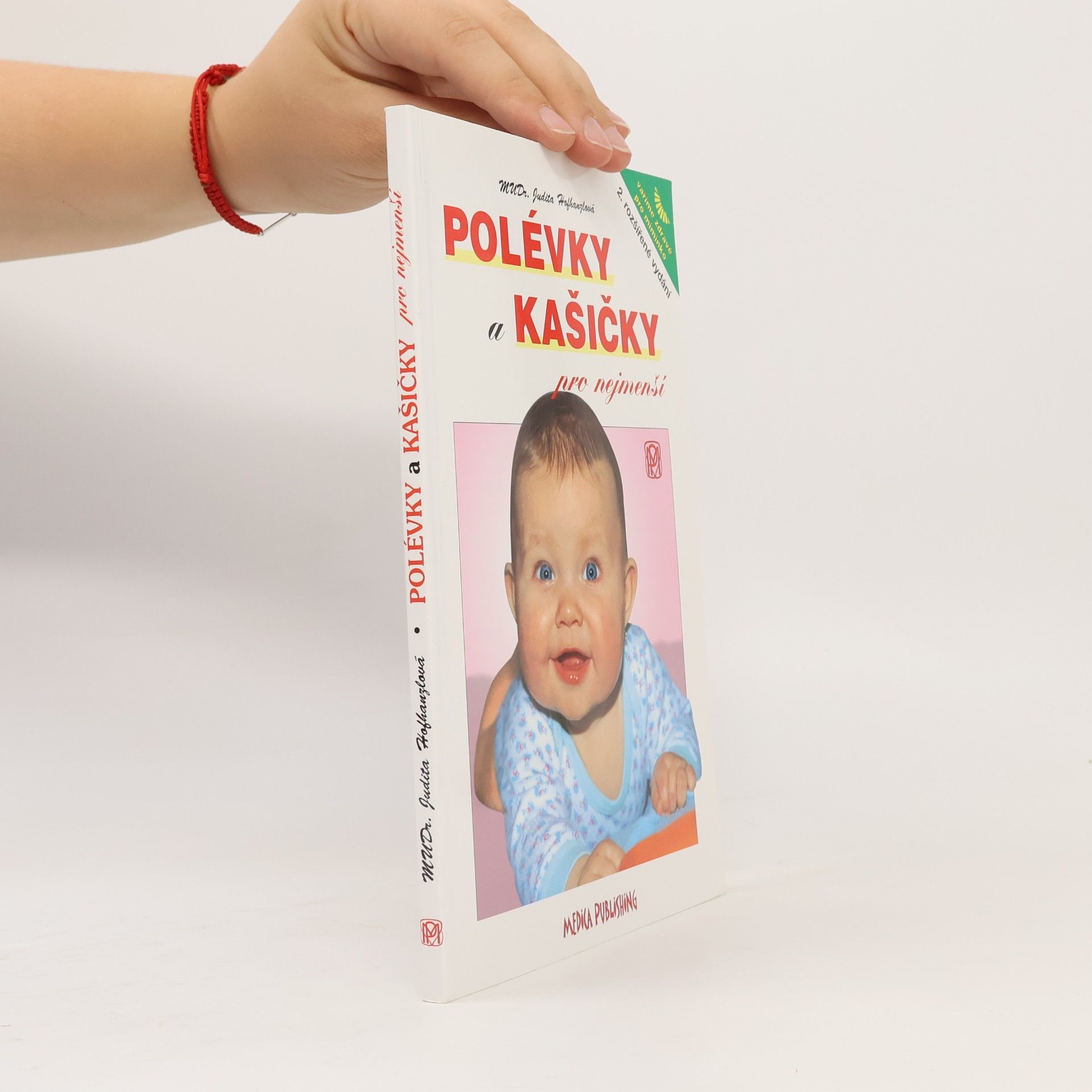 Judita Hofhanzlová Polévky a kašičky pro nejmenší