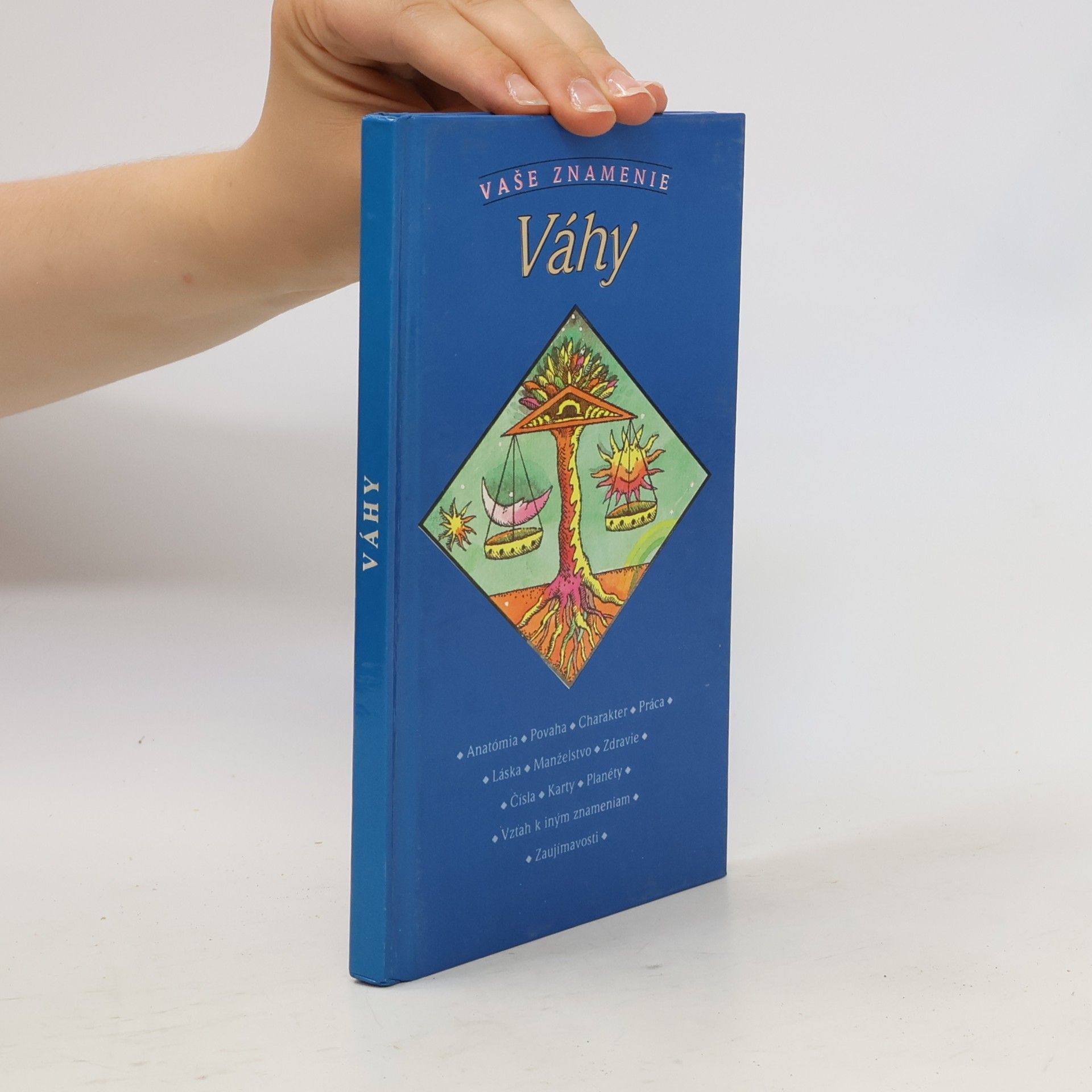 Hodošová Zuzana Vaše znamenie - Váhy