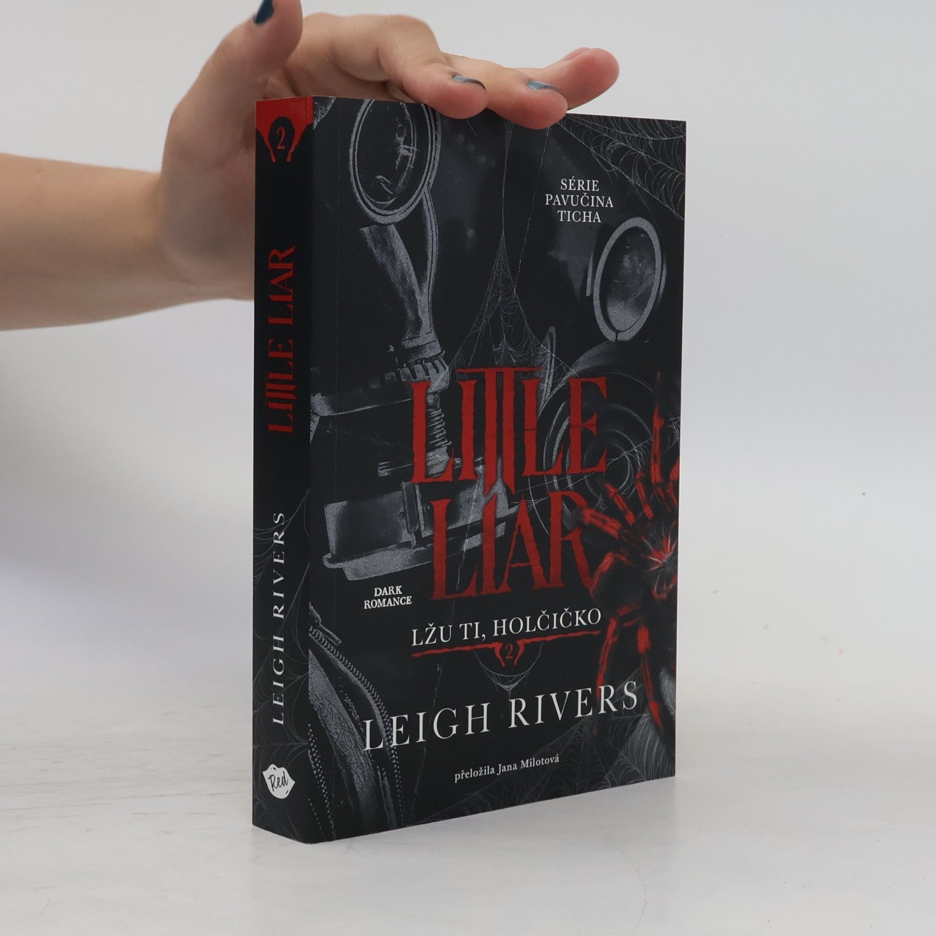 Leigh Rivers Little Liar: Lžu ti, holčičko