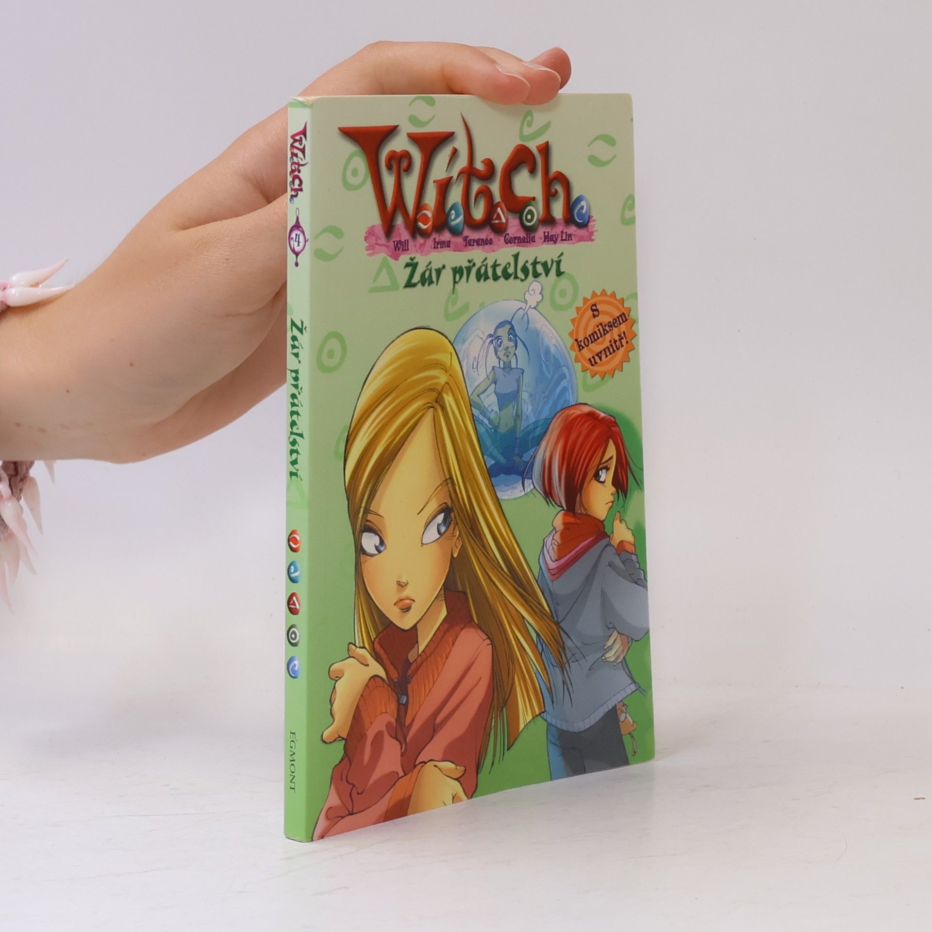 Elizabeth Lenhard Witch. Žár přátelství.