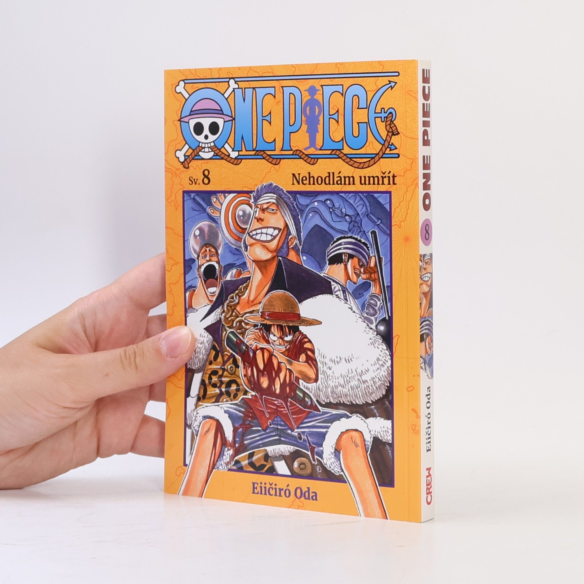 Eiichirō Oda One piece. Svazek 8. Nehodlám umřít