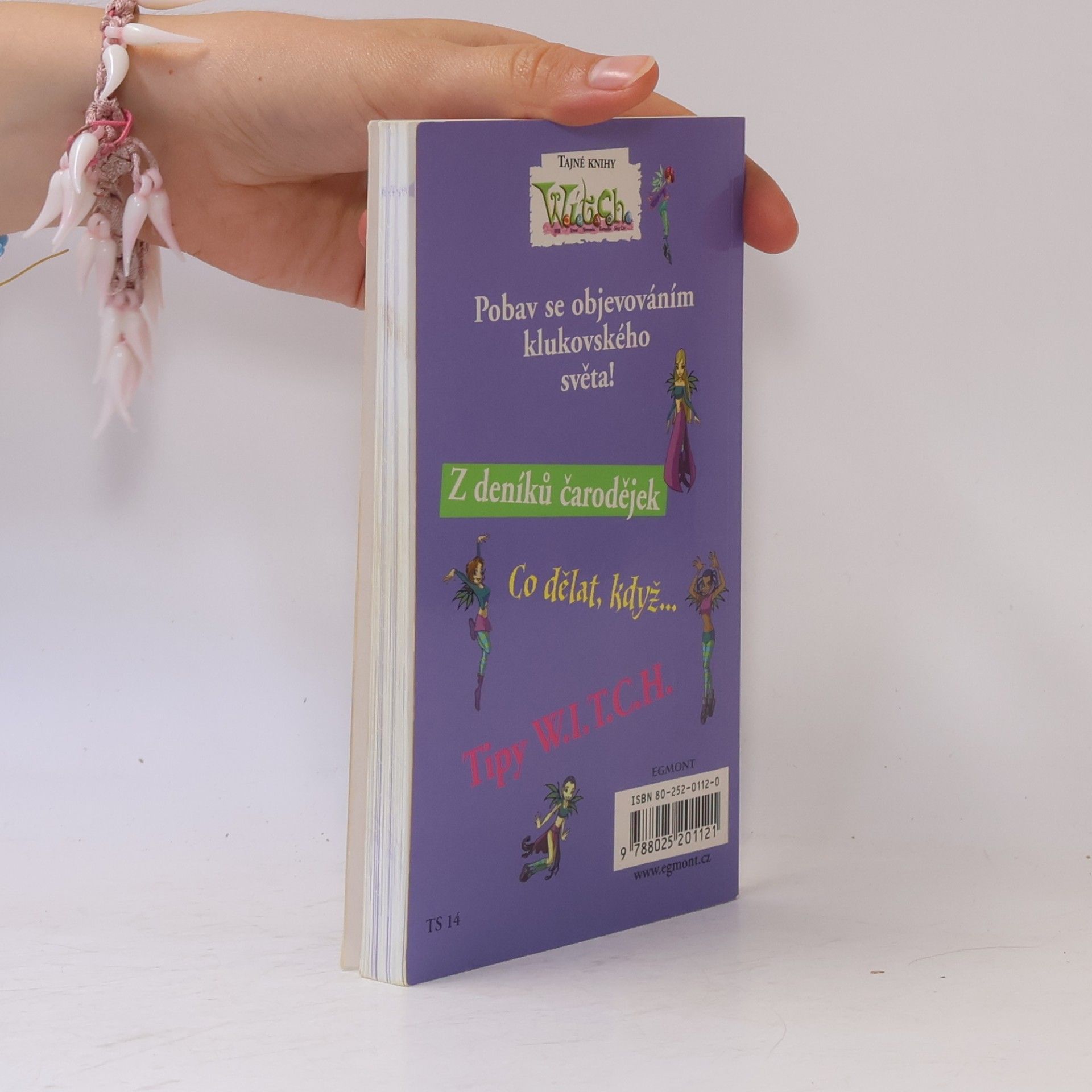 Various authors 100 čarodějných způsobů, jak vydržet s kluky