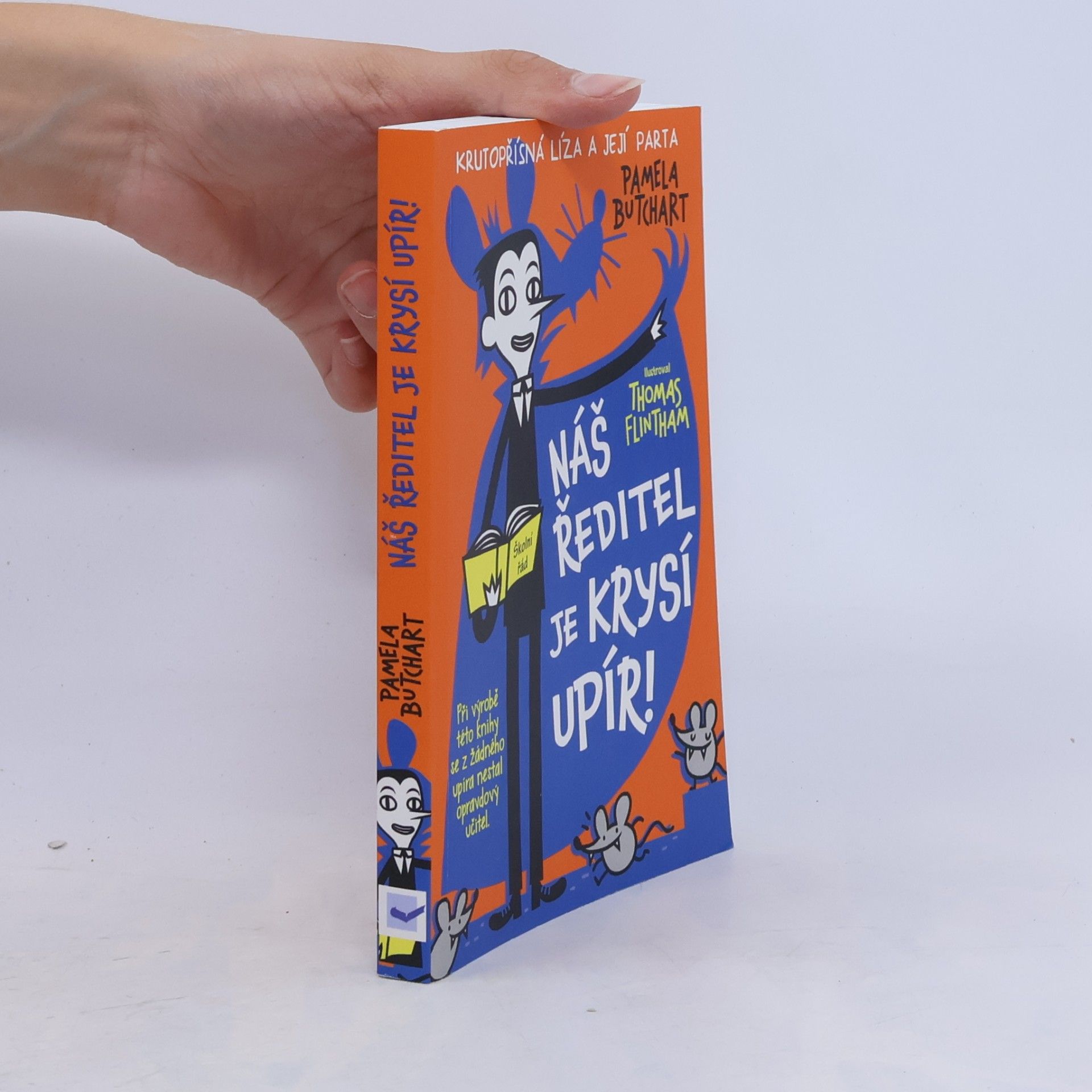 Pamela Butchart Náš ředitel je krysí upír!