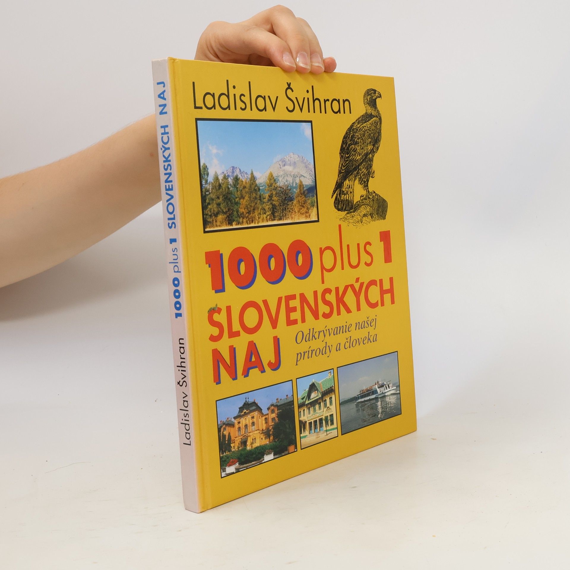 Ladislav Švihran 1000 plus 1 slovenských naj