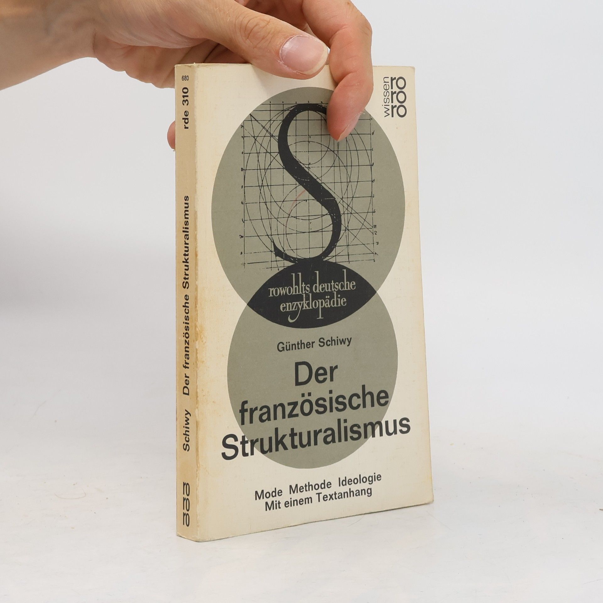 Günther Schiwy Der französische Strukturalismus