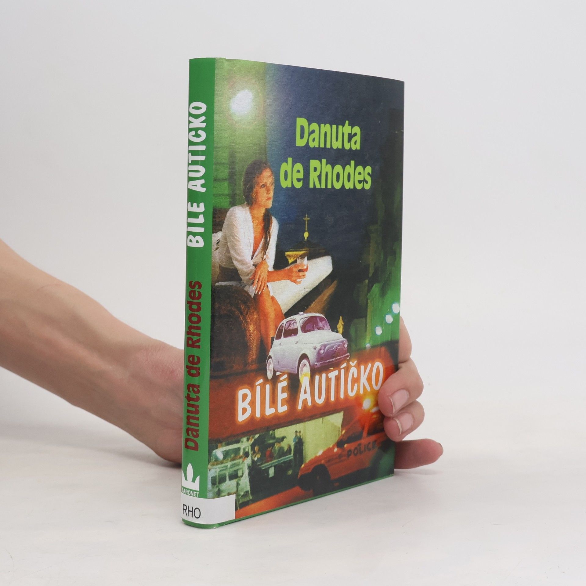 Dan Rhodes Bílé autíčko