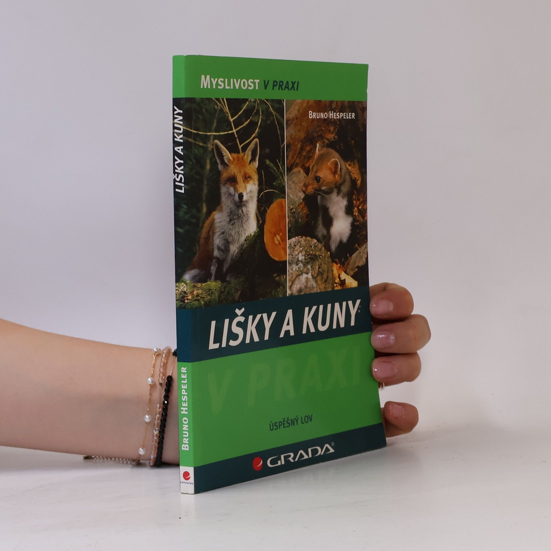 Bruno Hespeler Lišky a kuny úspěšný lov