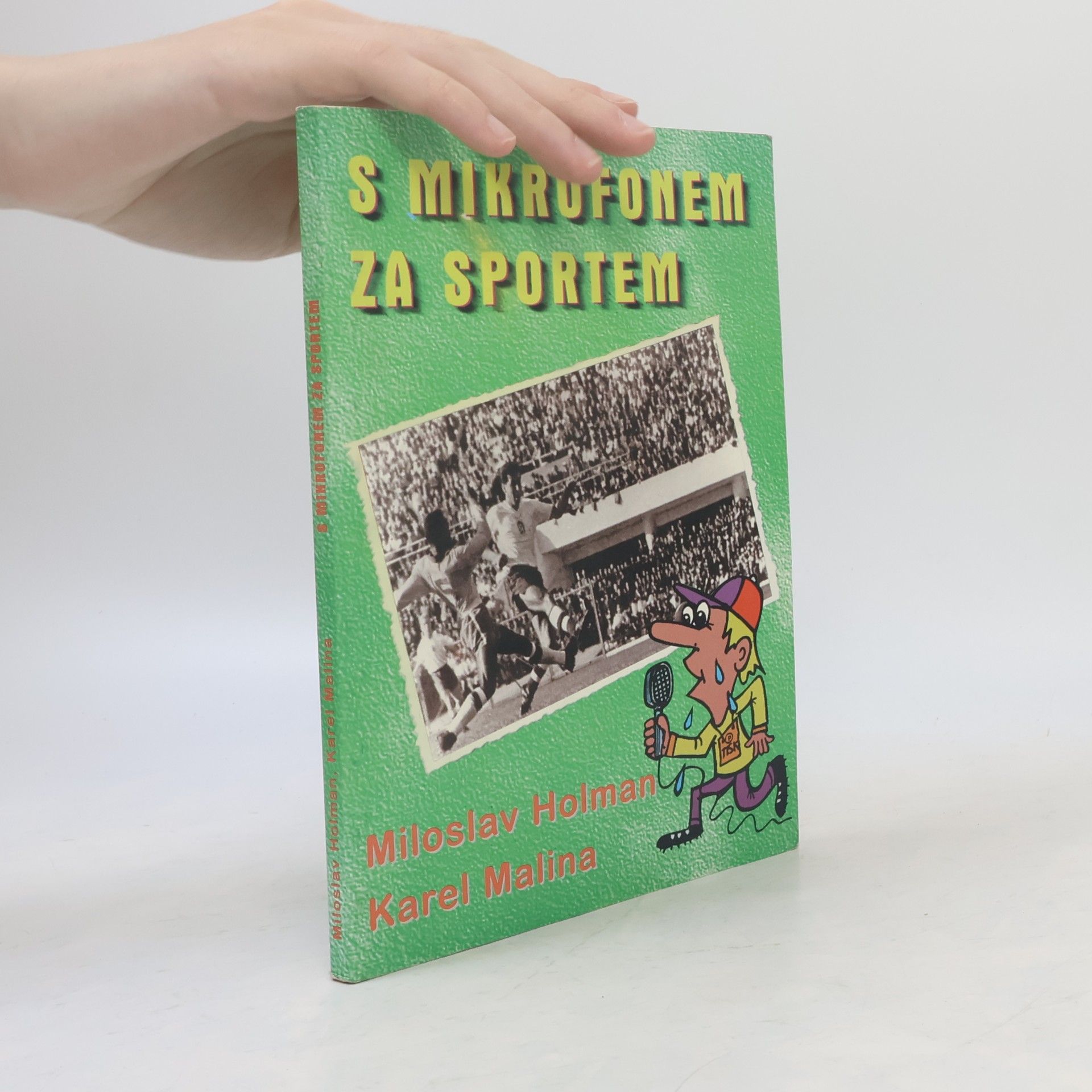 Karel Malina S mikrofonem za sportem