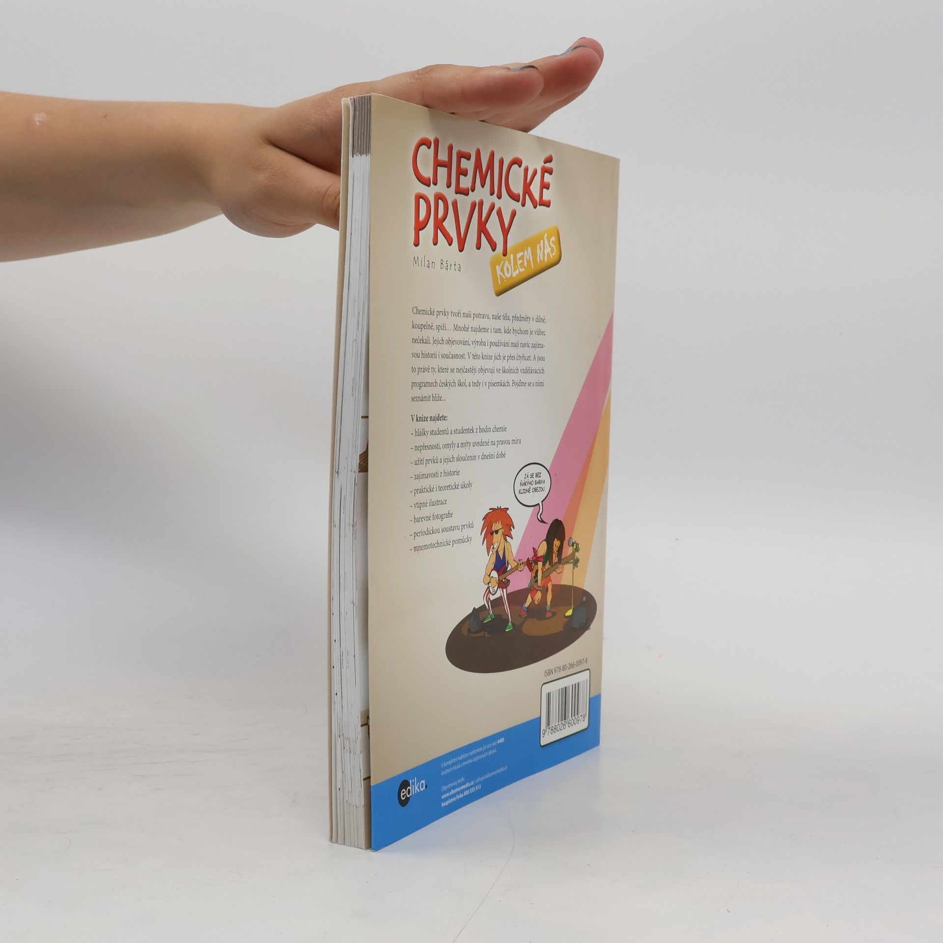 Milan Bárta Chemické prvky kolem nás. Pro úspěšný start studia chemie