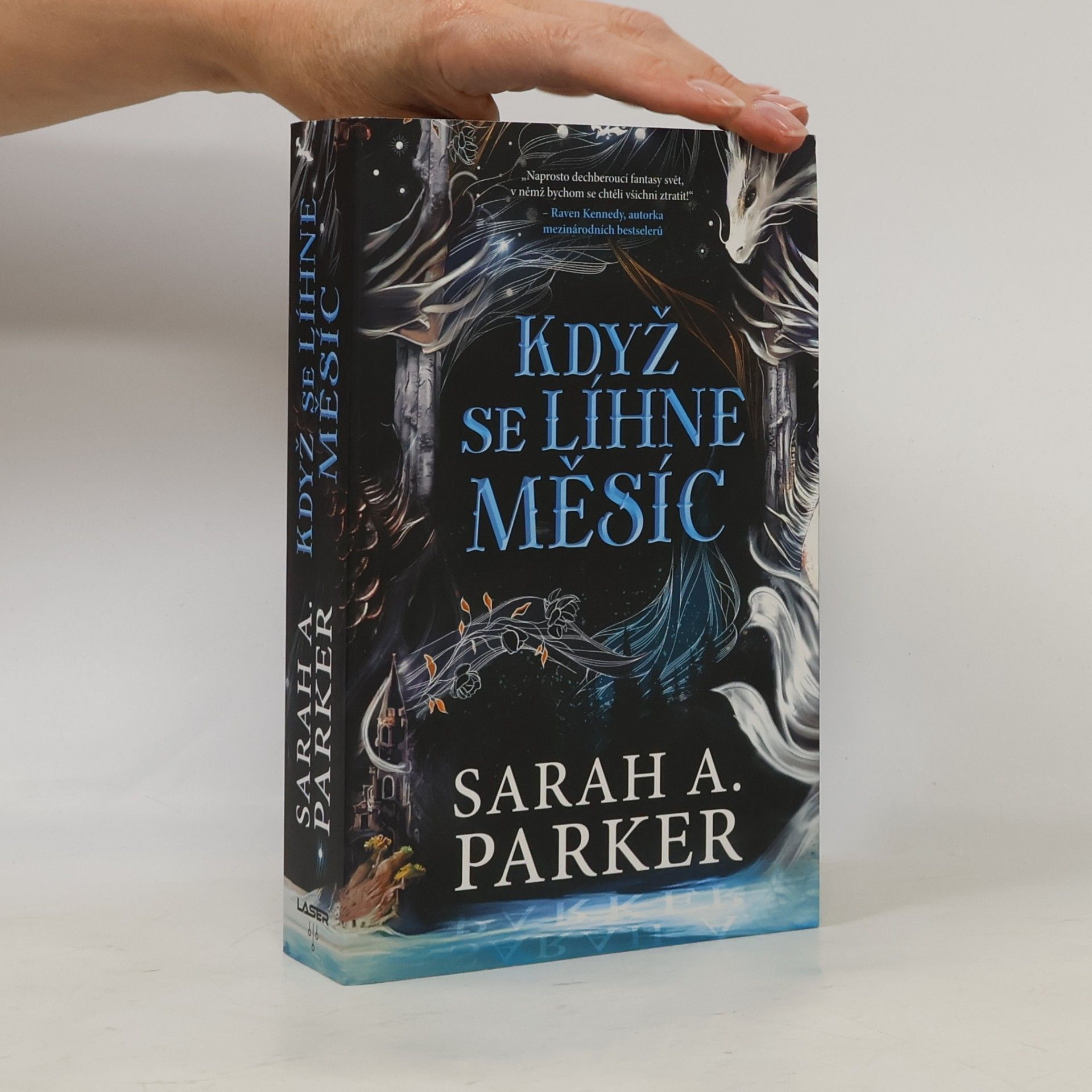 Sarah A. Parker Když se líhne měsíc