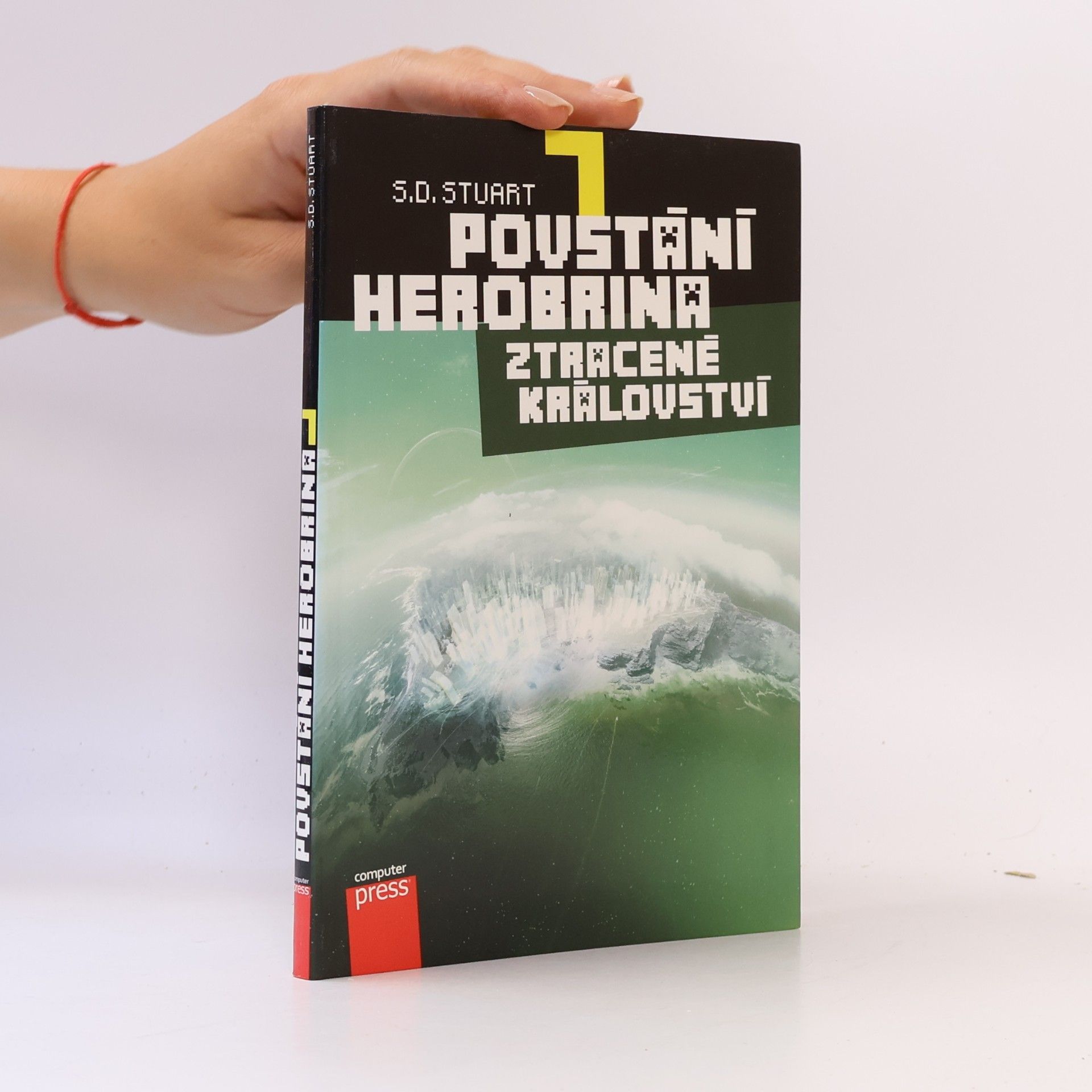 Steve DeWinter Povstání Herobrina 7: Ztracené království