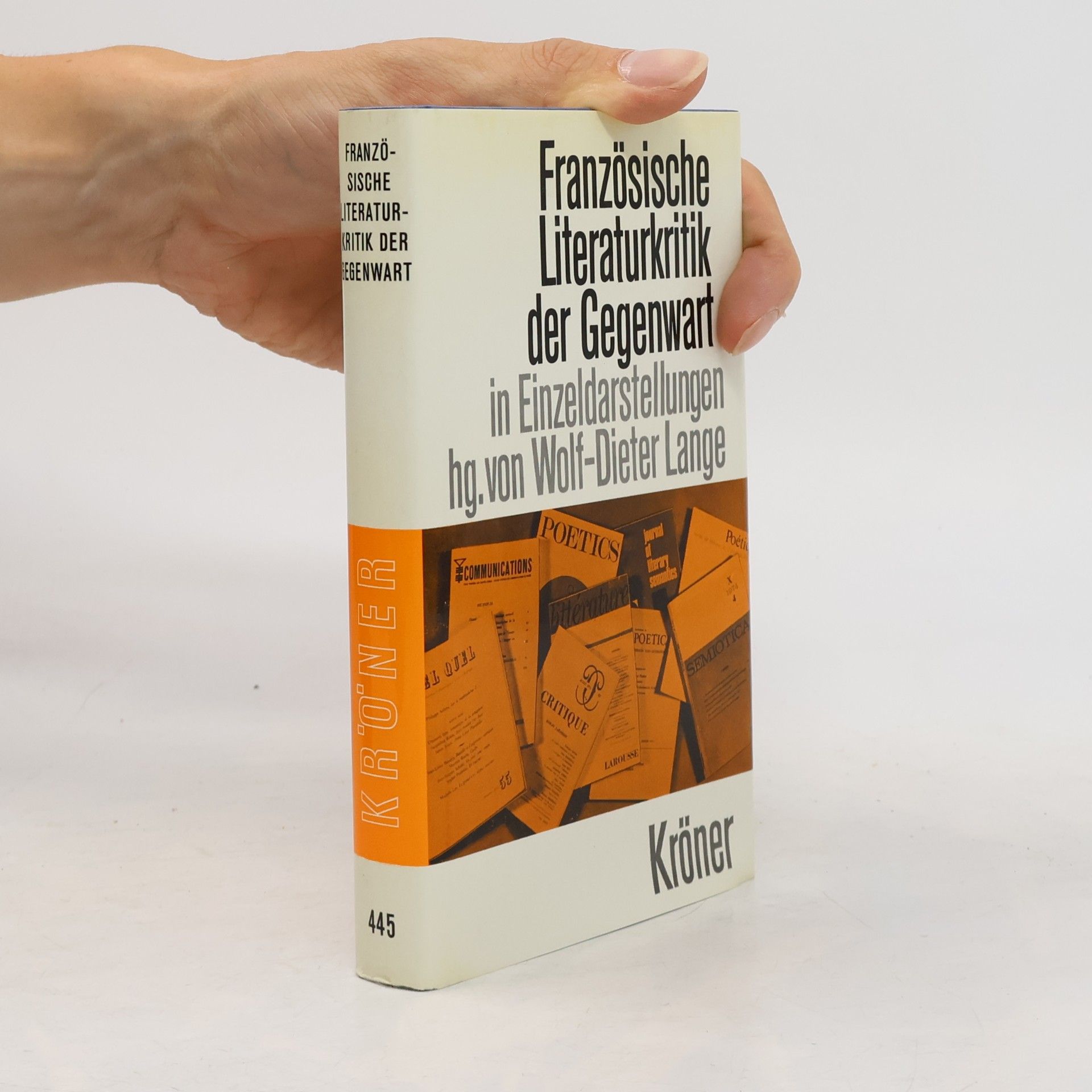 Wolf Dieter Lange Französische Literaturkritik der Gegenwart in Einzeldarstellungen