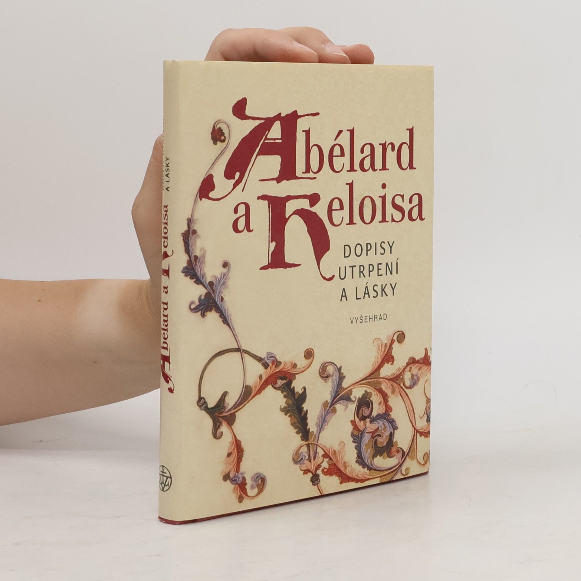 Pierre Abélard Dopisy utrpení a lásky
