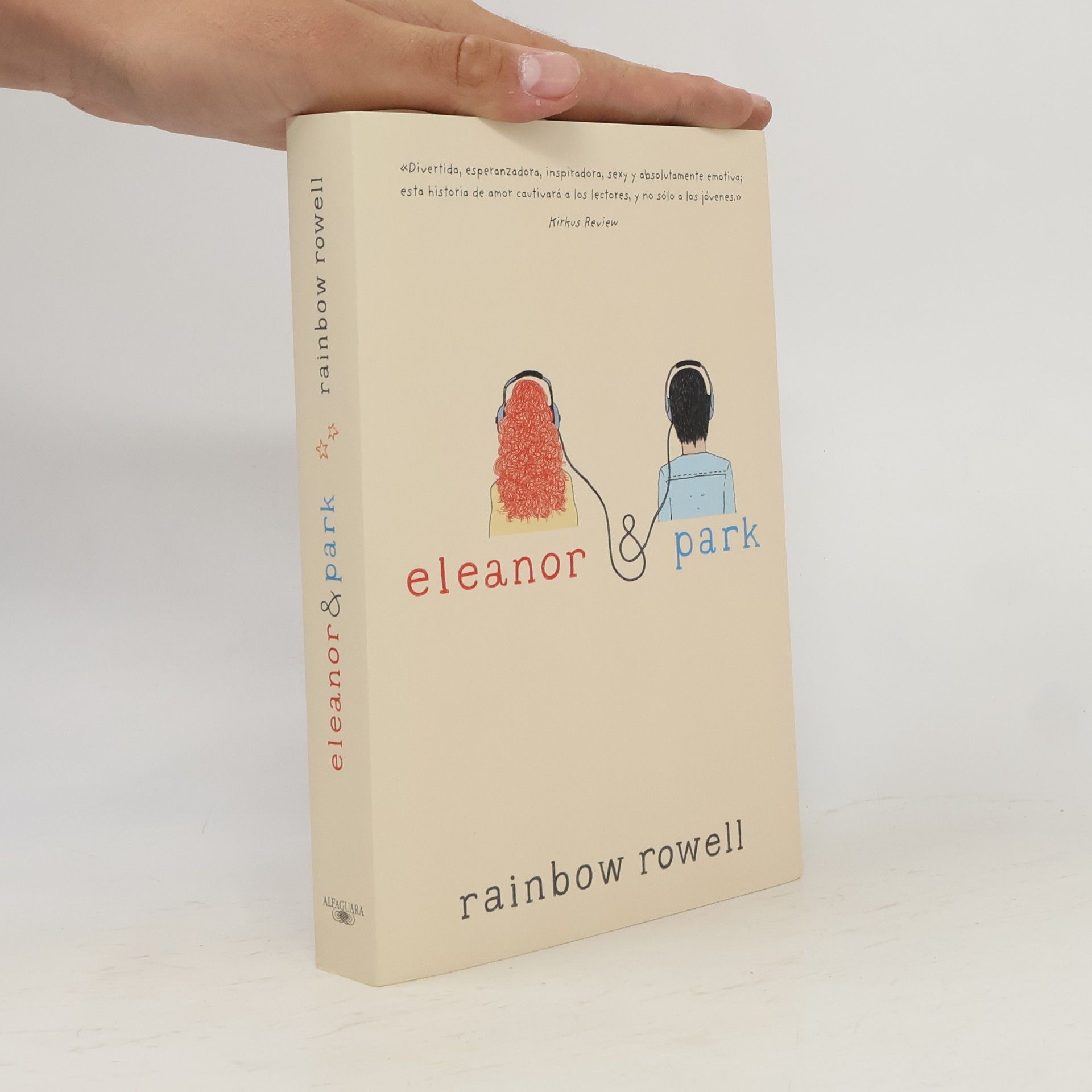 Rainbow Rowell Eleanor & Park (Spanish Version)