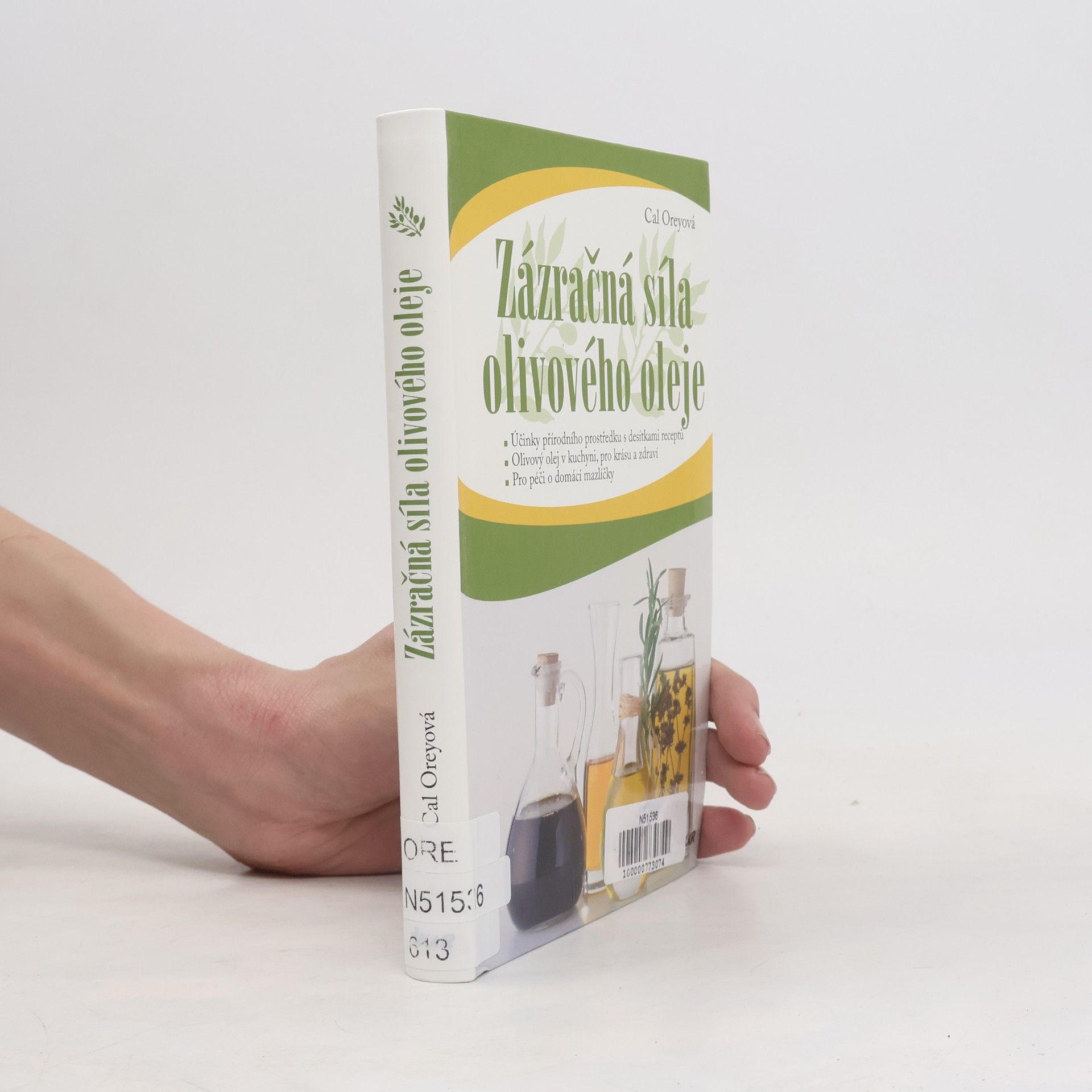 Cal Orey Zázračná síla olivového oleje